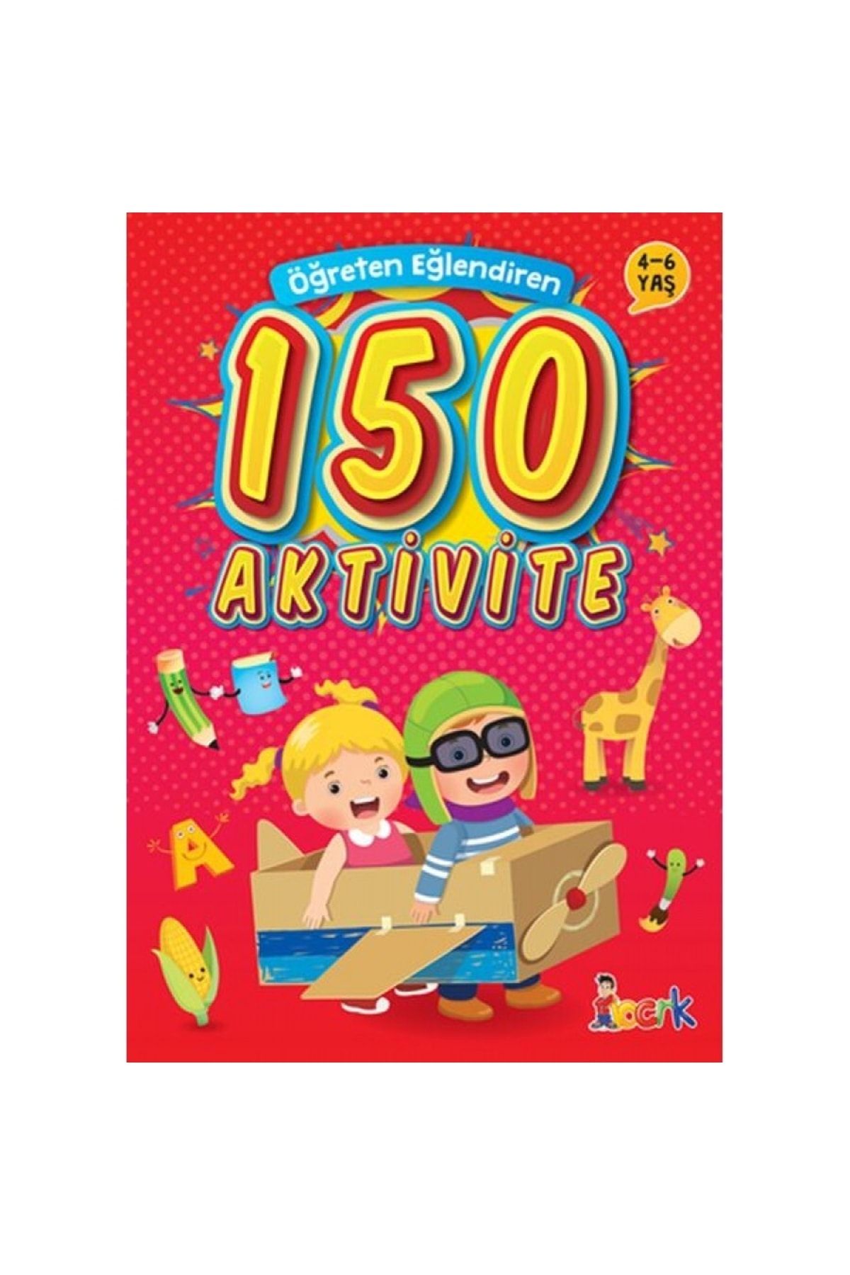 Bıcırık Yayınları Öğreten Eğlendiren 150 Aktivite