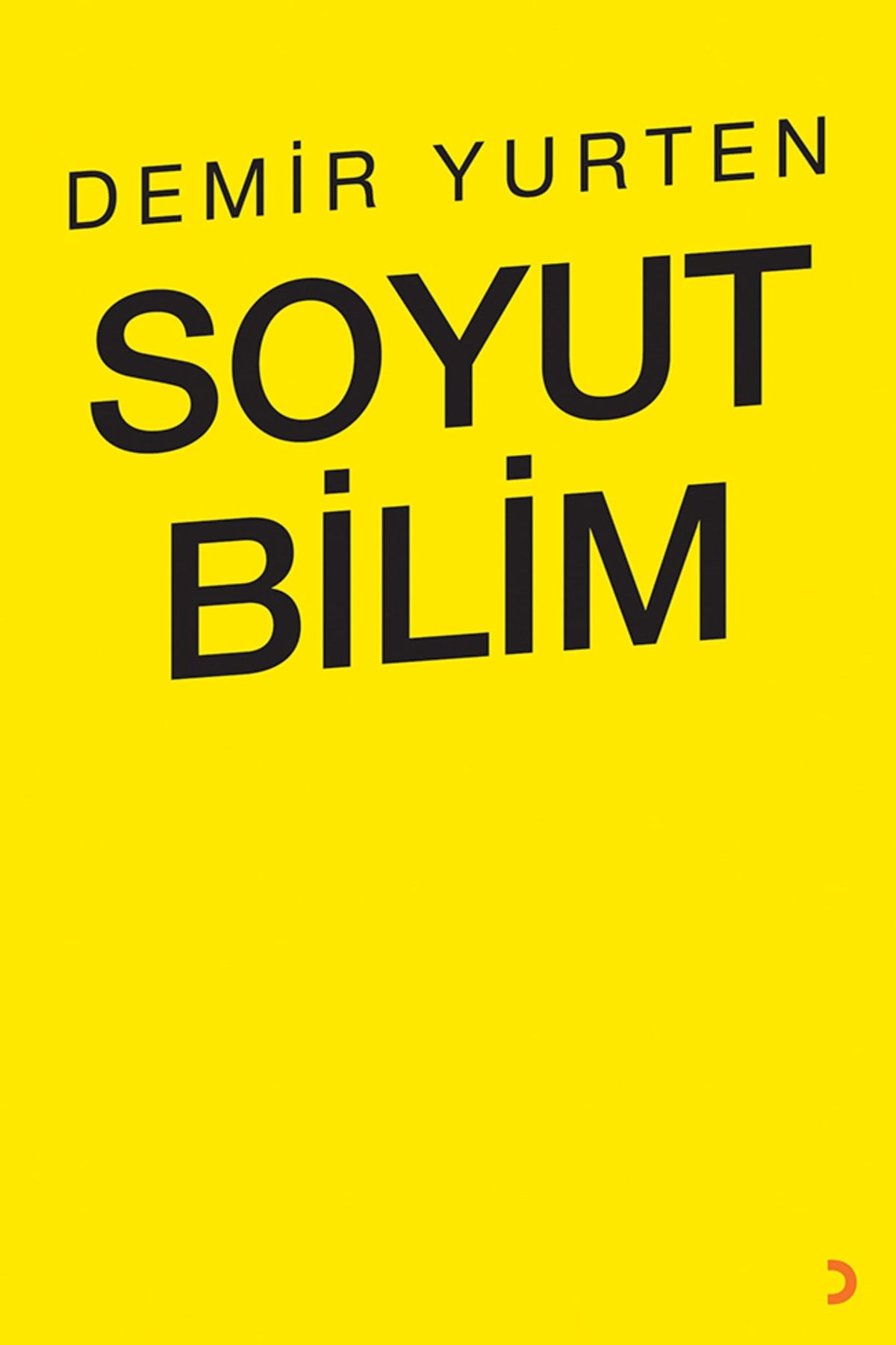 Cinius Yayınları Soyut Bilim & Demir Yurten