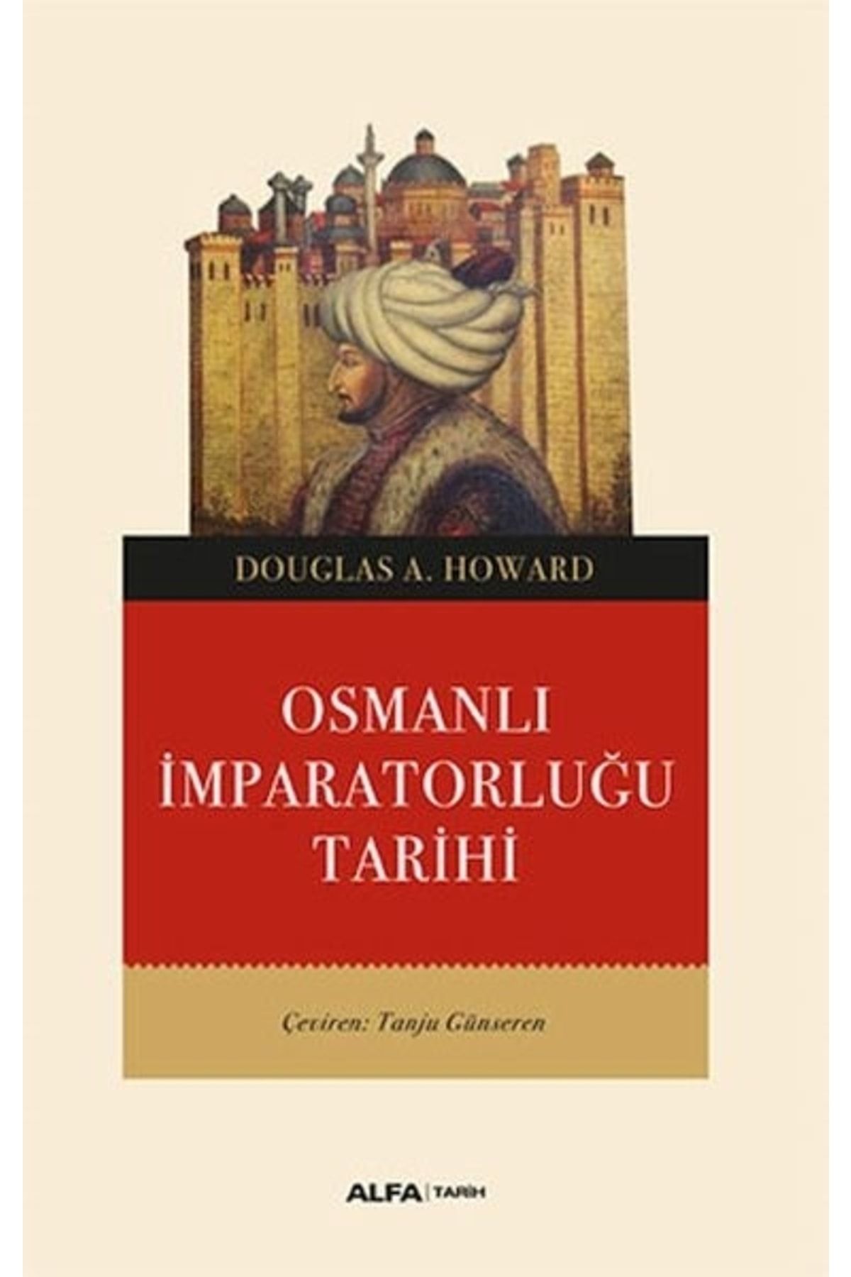 Alfa Yayınları (Kitap) Osmanlı İmparatorluğu Tarihi