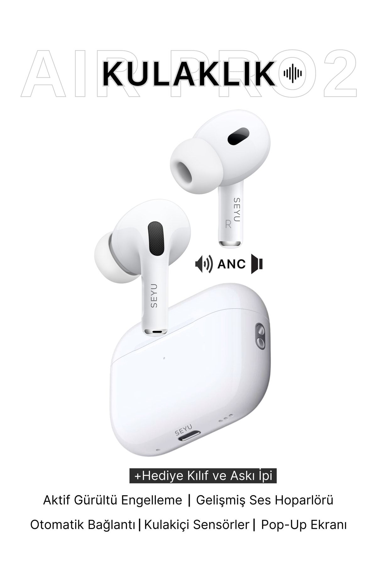 SEYUWATCH Air Pro2 Anc Bluetooth Kulaklık Gürültü Engelleme&şeffaf Mod Ios Ve Android Tüm Telefonlarauyumlu