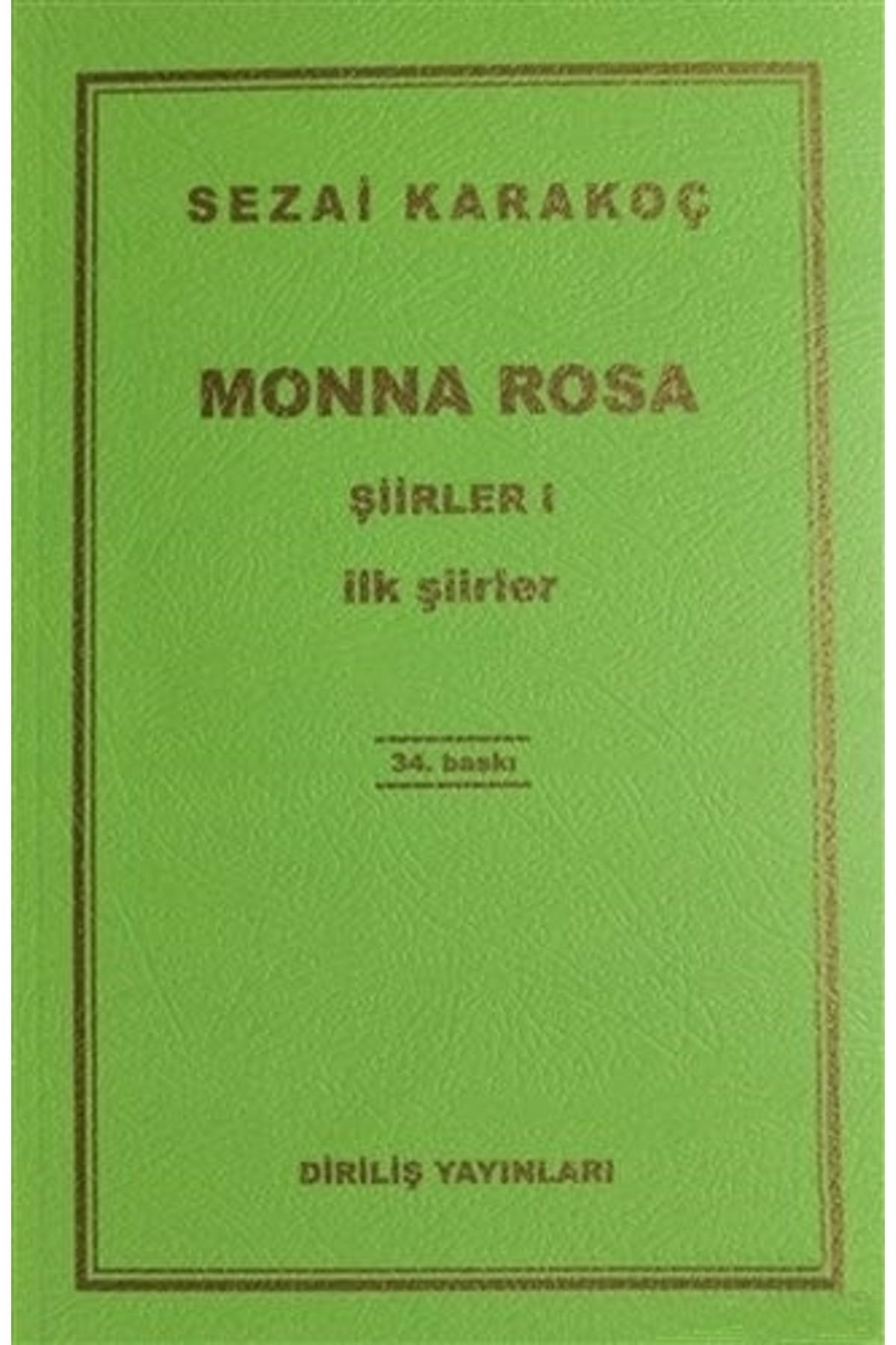 diriliş yayınları Monna Rosa