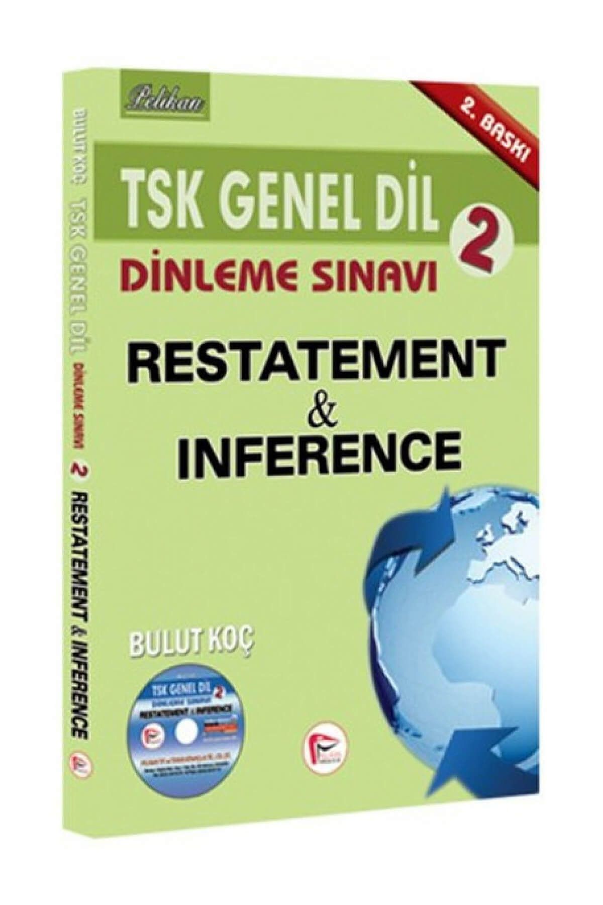 Pelikan Kitapevi Pelikan Yayınları TSK Genel Dil Dinleme Sınavı 2 Restatement Inference