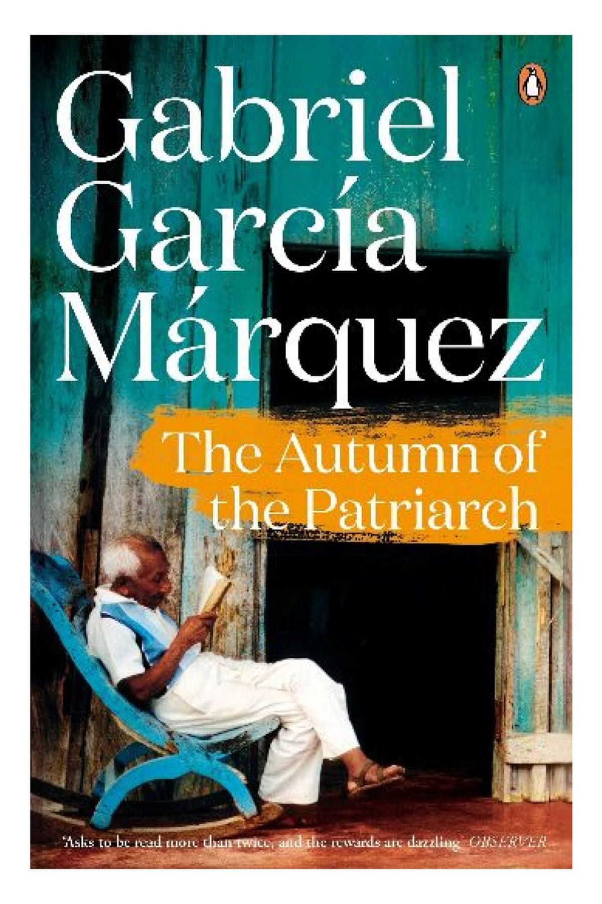 Penguin Books The Autumn Of The Patriarch Gabriel Garcia Marquez - Gabriel Garcia Marquez