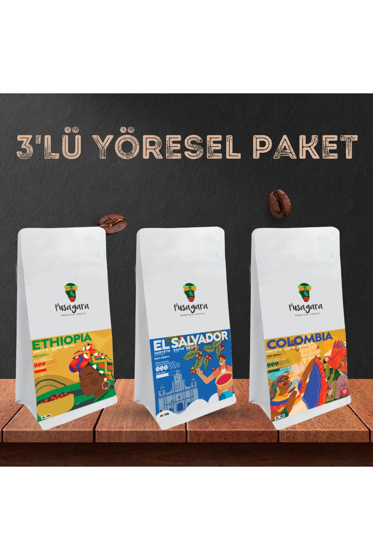 pusagara 3'lü Yöresel Paket Ethiopia- El Salvador- Colombia Filtre Ve Çekirdek Kahve 250g