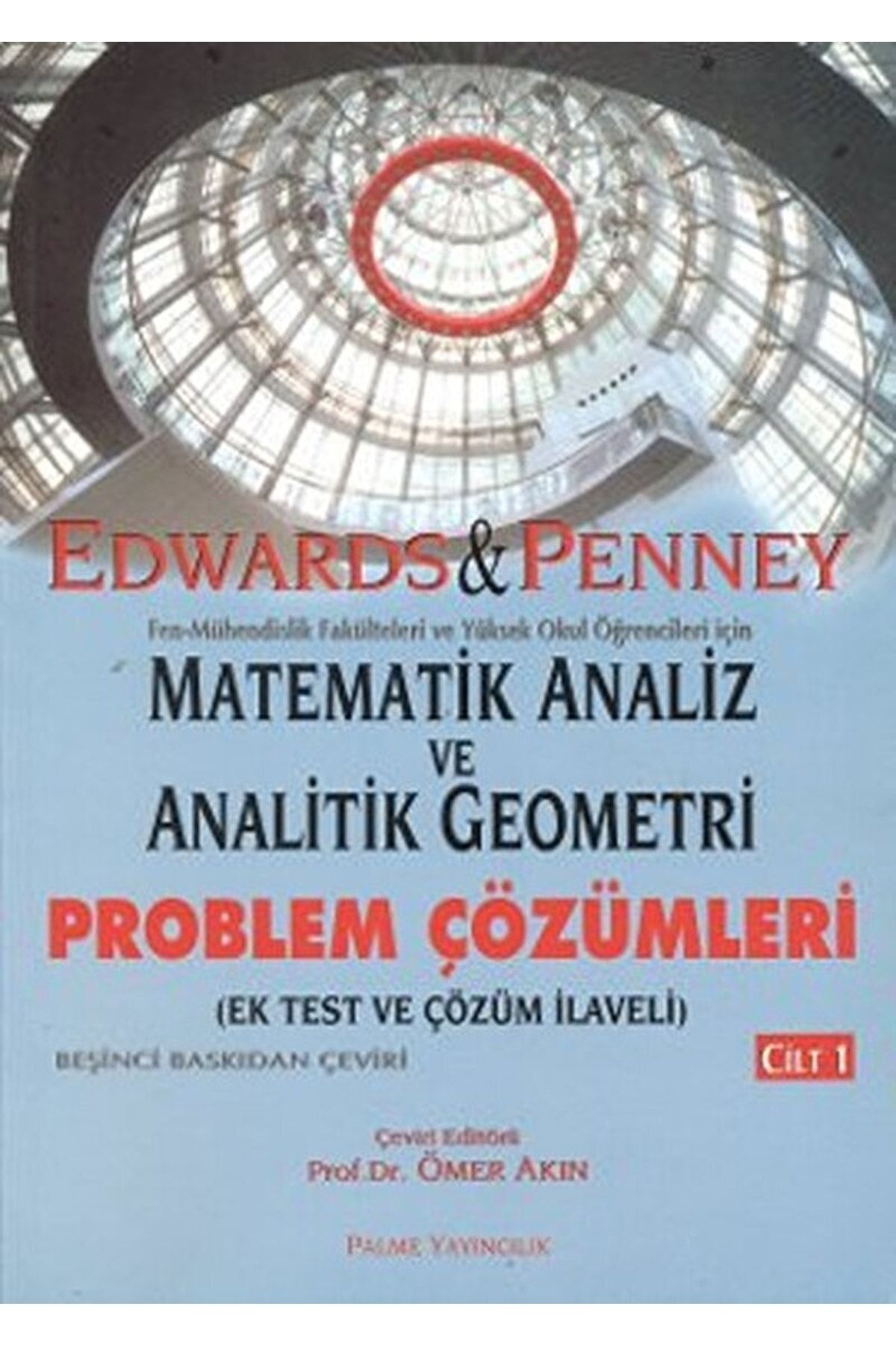 Palme Yayıncılık Matematik Analiz Ve Analitik Geometri - Problem Çözümleri Cilt: 1 / / 9789758624188