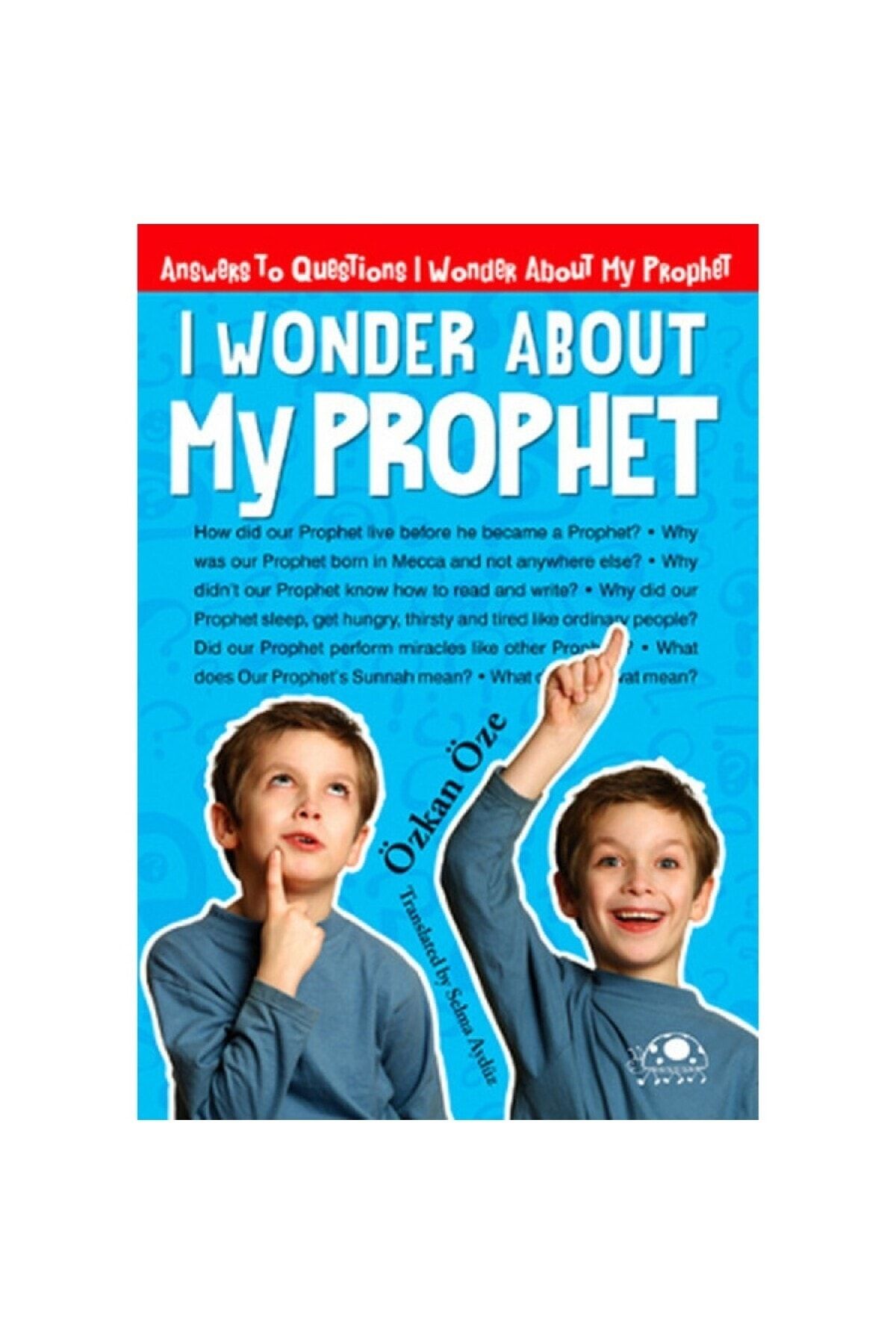 Uğurböceği Yayınları I Wonder About My Prophet