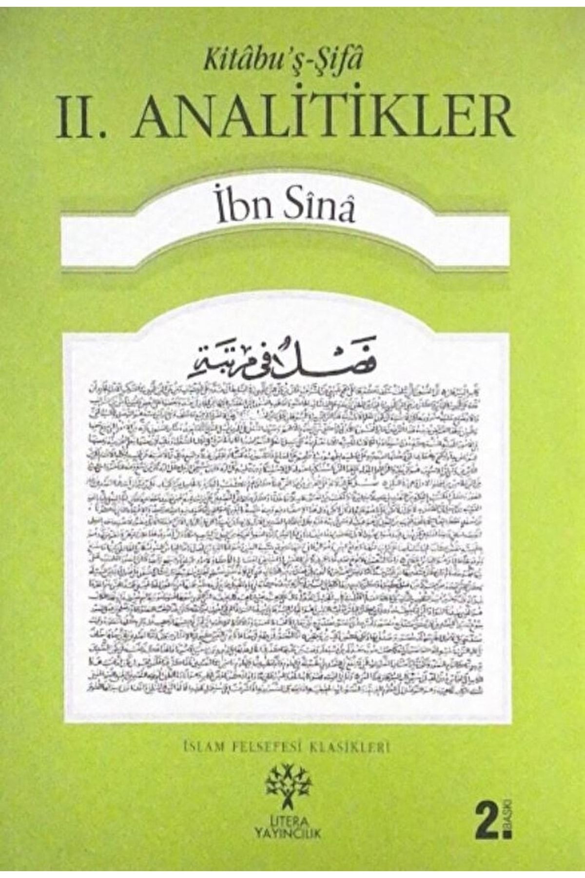 Litera Yayıncılık Kitabu'ş-şifa - 2. Analitikler / Ibn Sina / / 9789756329337