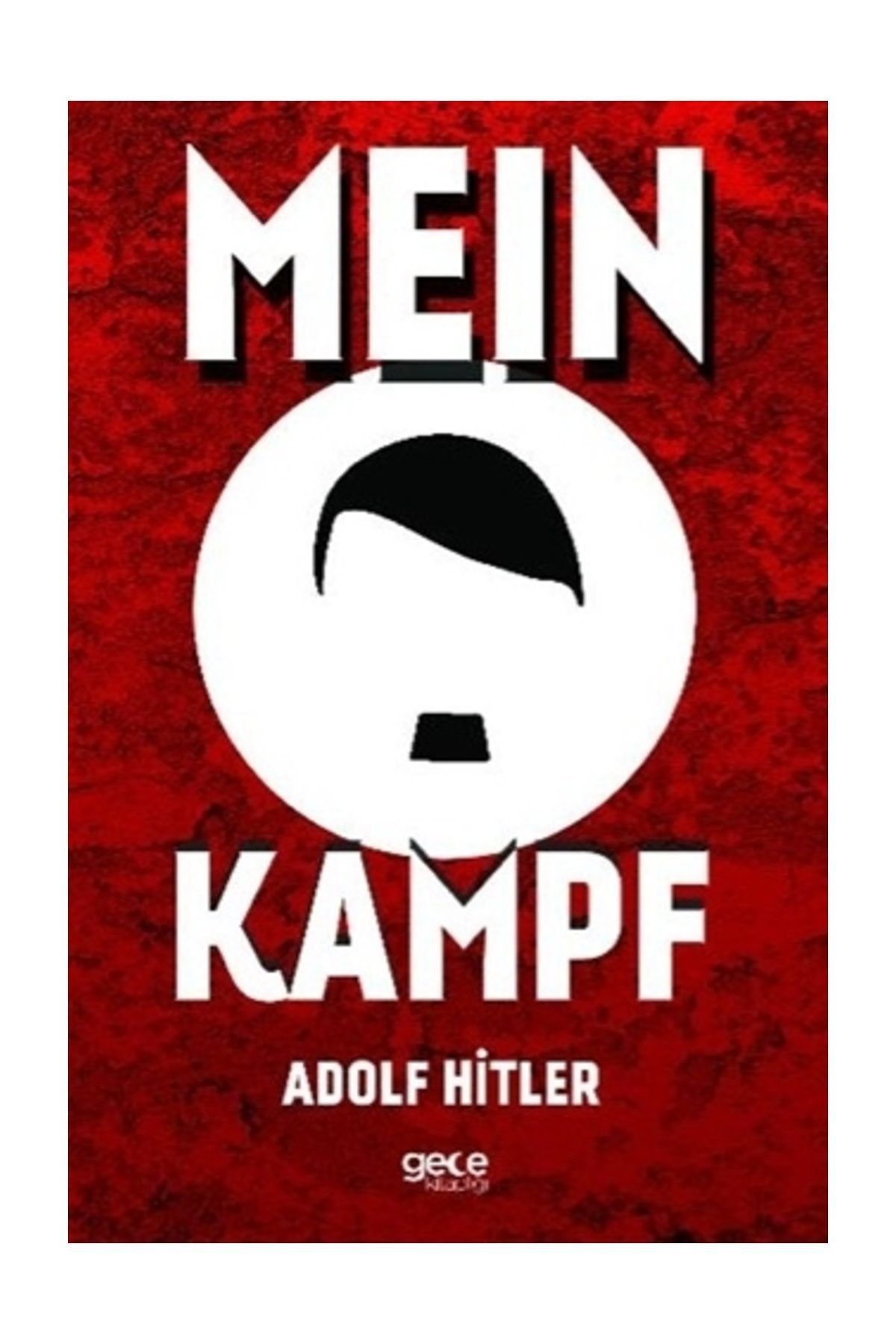 Gece Kitaplığı Mein Kampf - Adolf Hitler