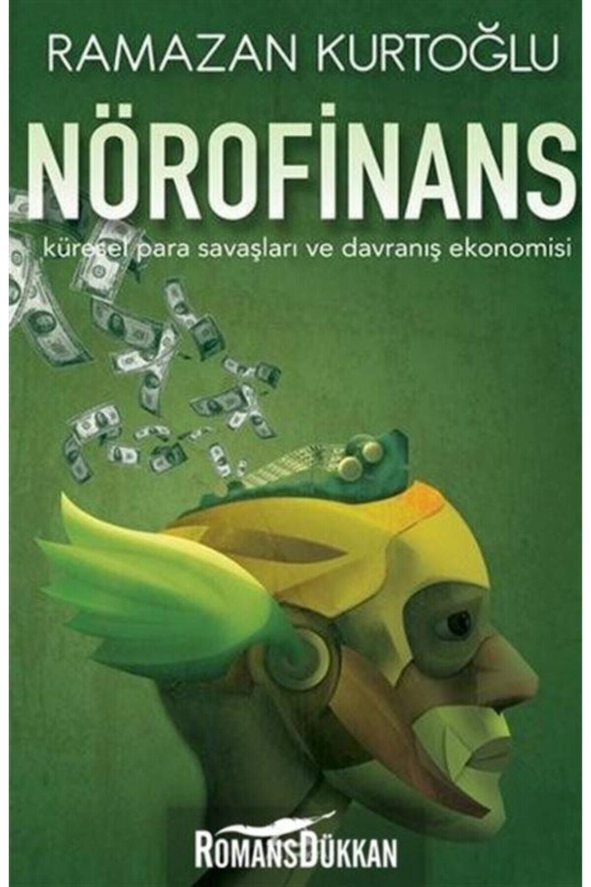 Asi Kitap Nörofinans & Küresel Para Savaşları Ve Davranış Ekonomisi