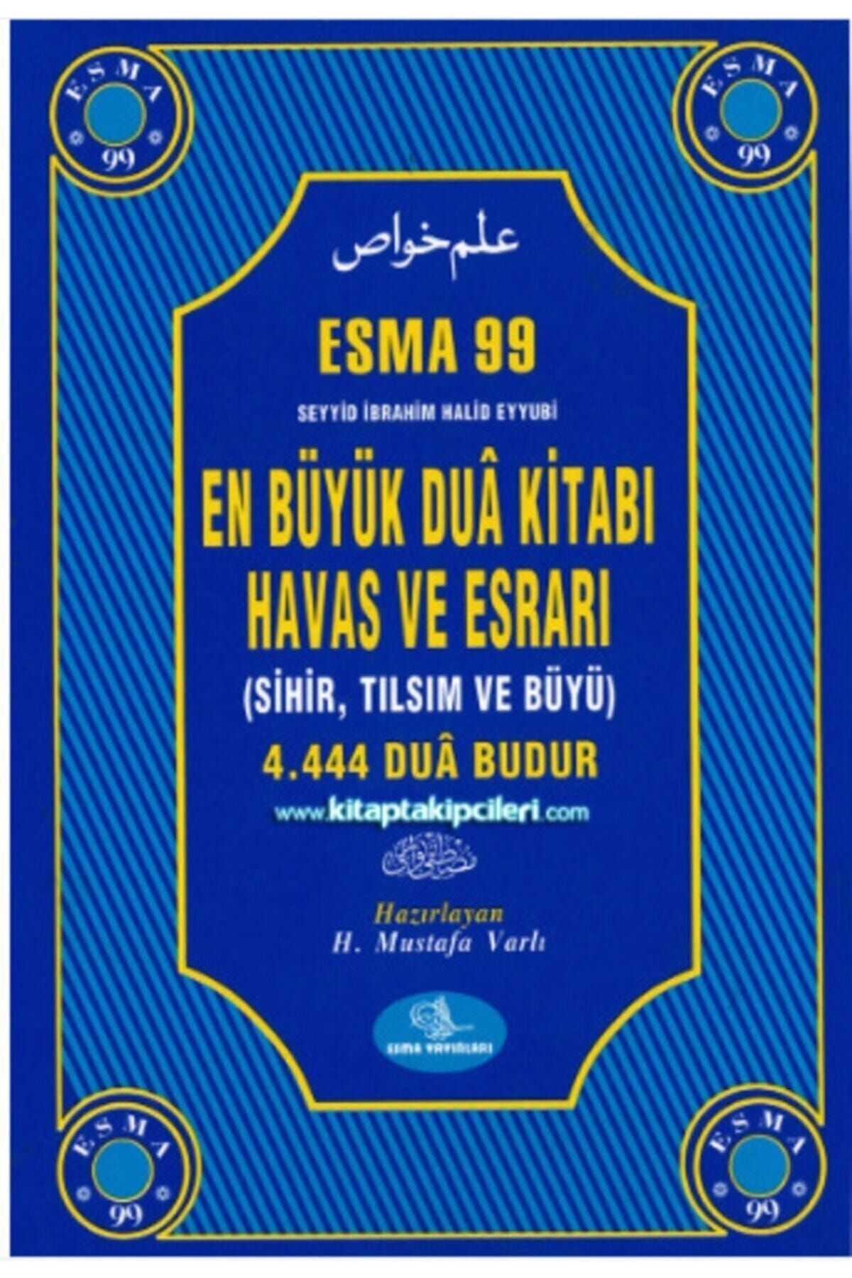 Esma Yayınları Esma 99 En Büyük Dua Kitabı Havas Ve Esrarı