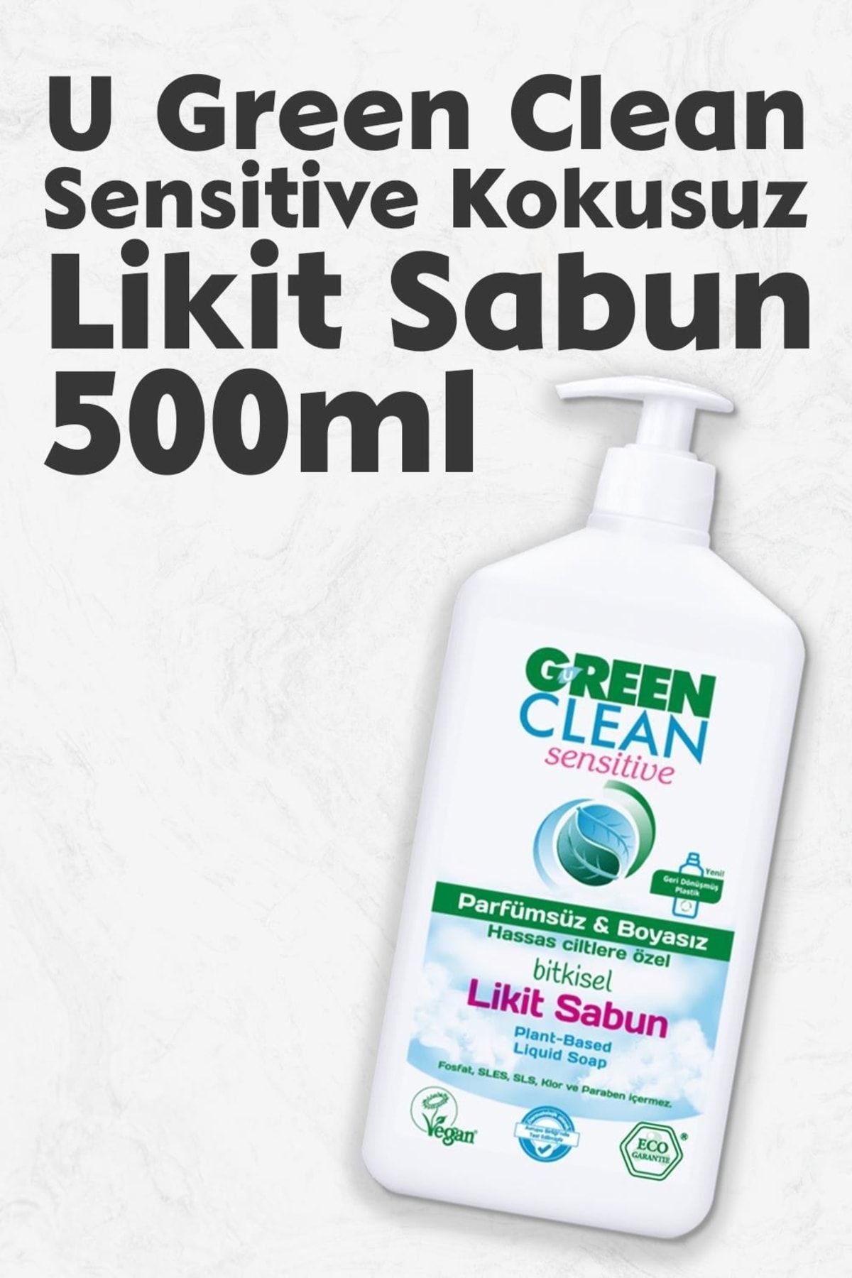 Green Clean U Organik Kokusuz Likit Sensitive Sabun 500 Ml