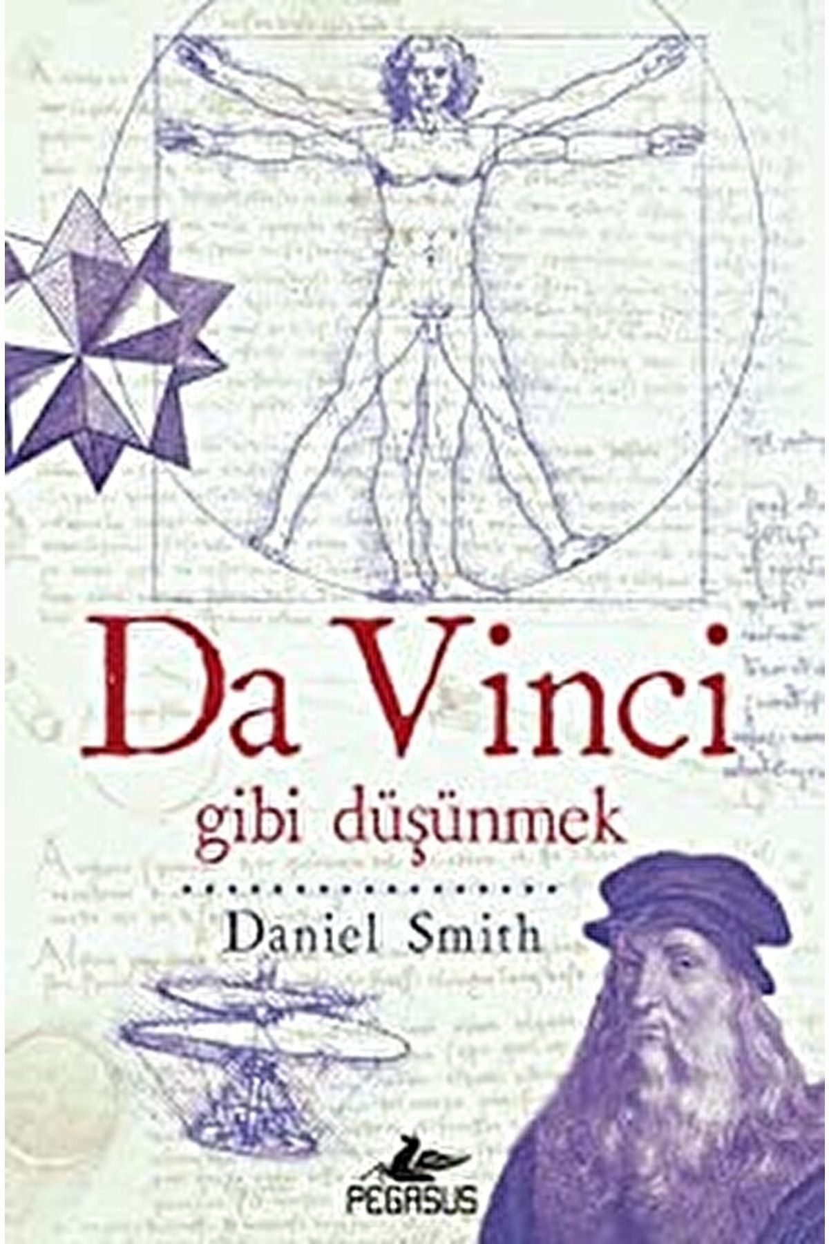 Pegasus Yayınları Da Vinci Gibi Düşünmek / Daniel Smith / / 9786052991770