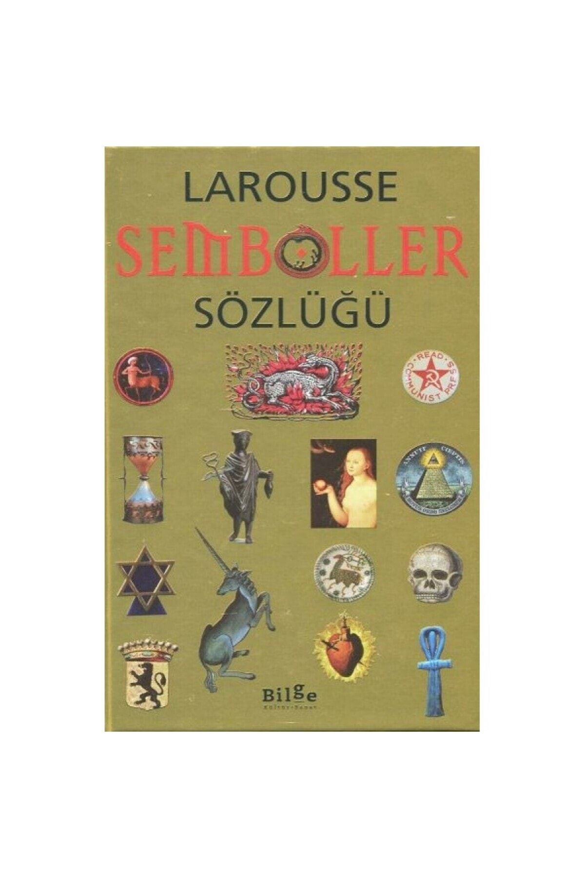 Bilge Kültür Sanat Larousse Semboller Sözlüğü