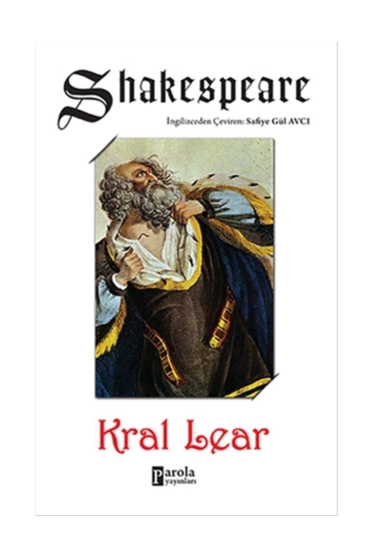 Parola Yayınları Kral Lear - William Shakespeare