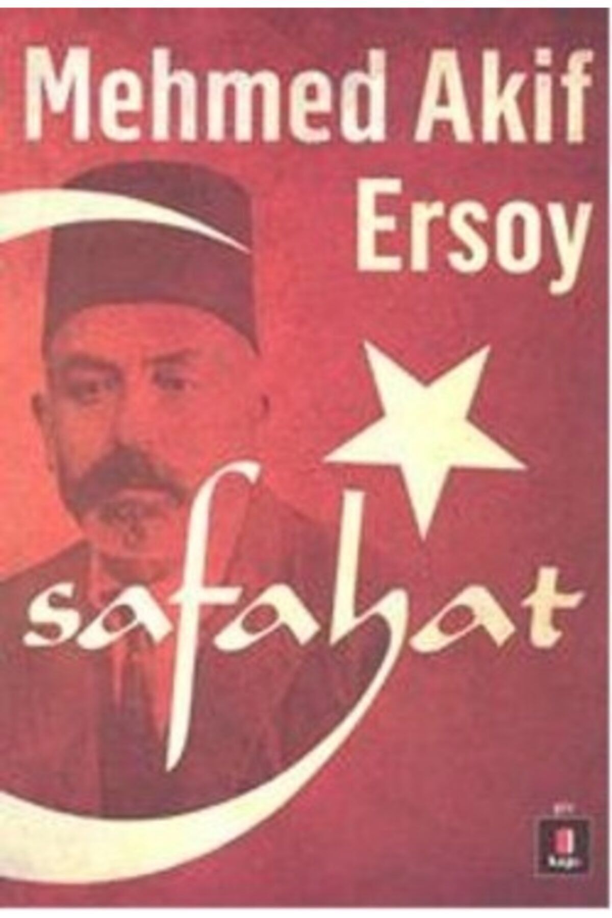 Kapı Yayınları Safahat - Mehmed Akif Ersoy