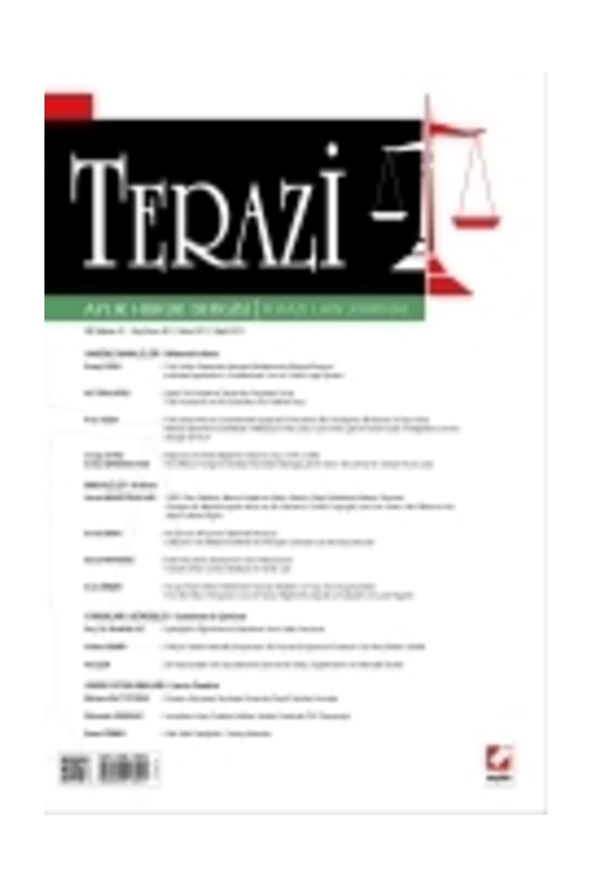 Seçkin Yayınları Terazi Aylık Hukuk Dergisi Sayı:80 Nisan 2013