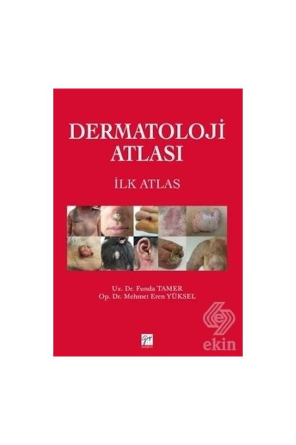 Gazi Kitabevi Dermatoloji Atlası /