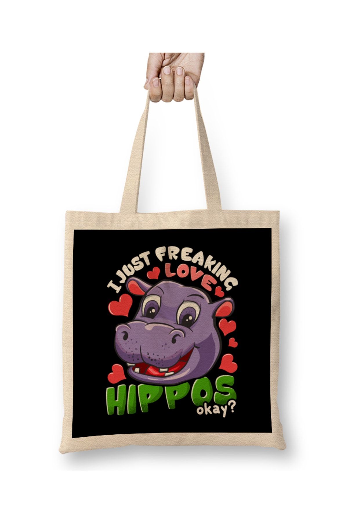 Baskı Dükkanı Cute I Just Freaking Love Hippos, Okay Baby Hippo Bez Çanta Uzun Saplı