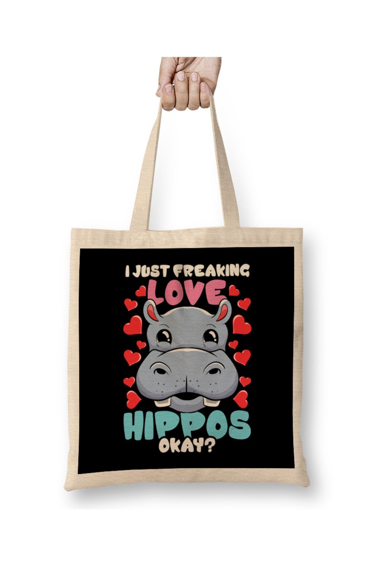 Humuts I Just Freaking Love Hippos Okay Hippo Lover Bez Çanta Uzun Saplı