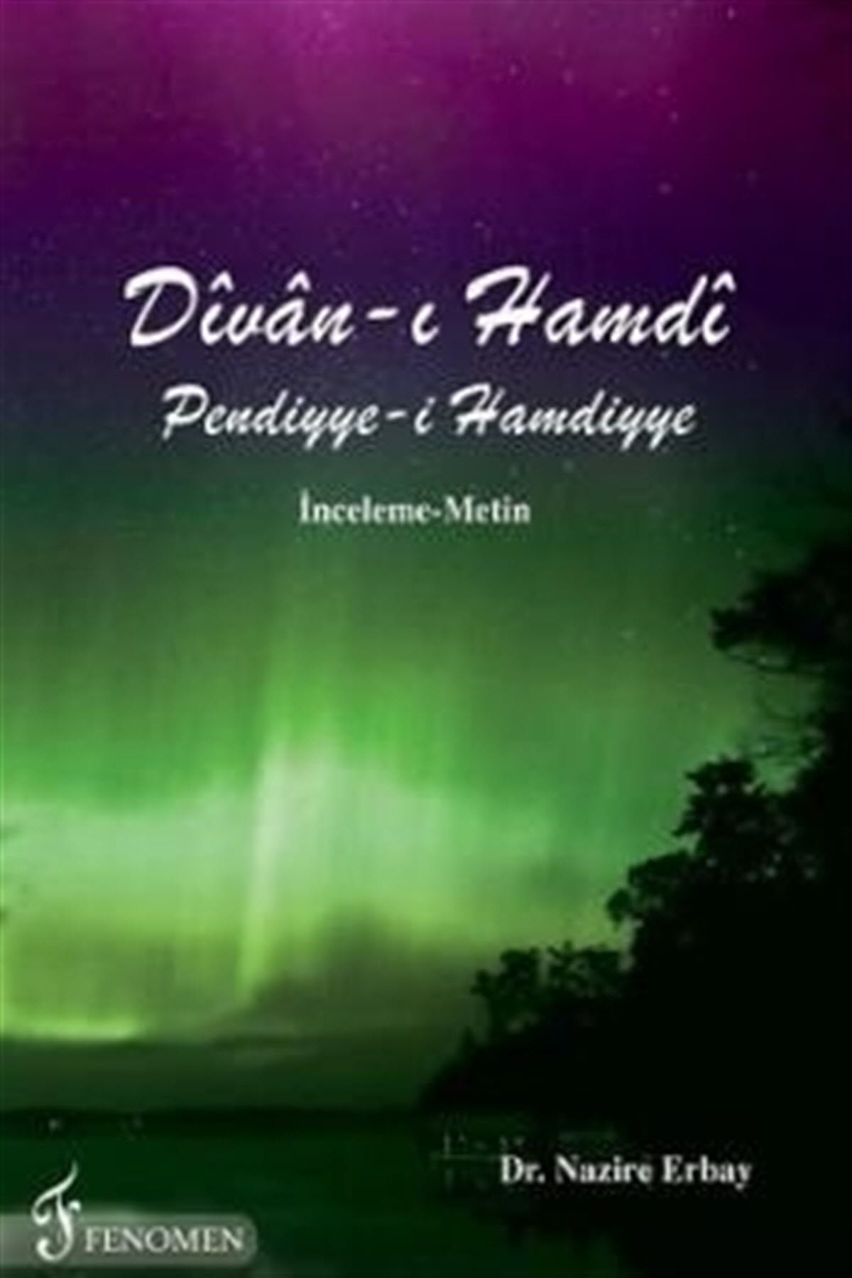 Fenomen Yayıncılık Divan-ı Hamdi - Nazire Erbay
