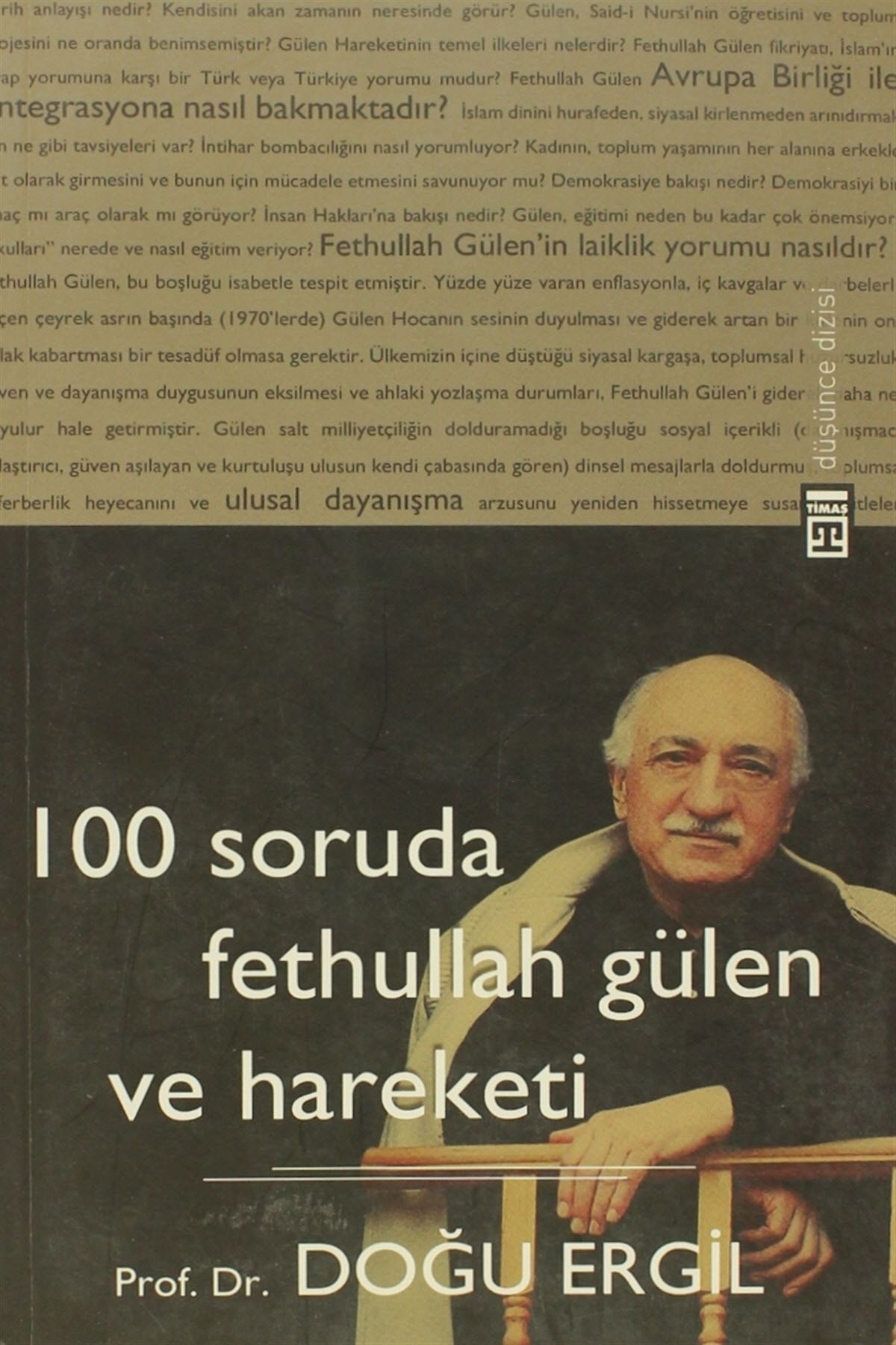 Timaş Yayınları 100 Soruda Fethullah Gülen ve Hareketi