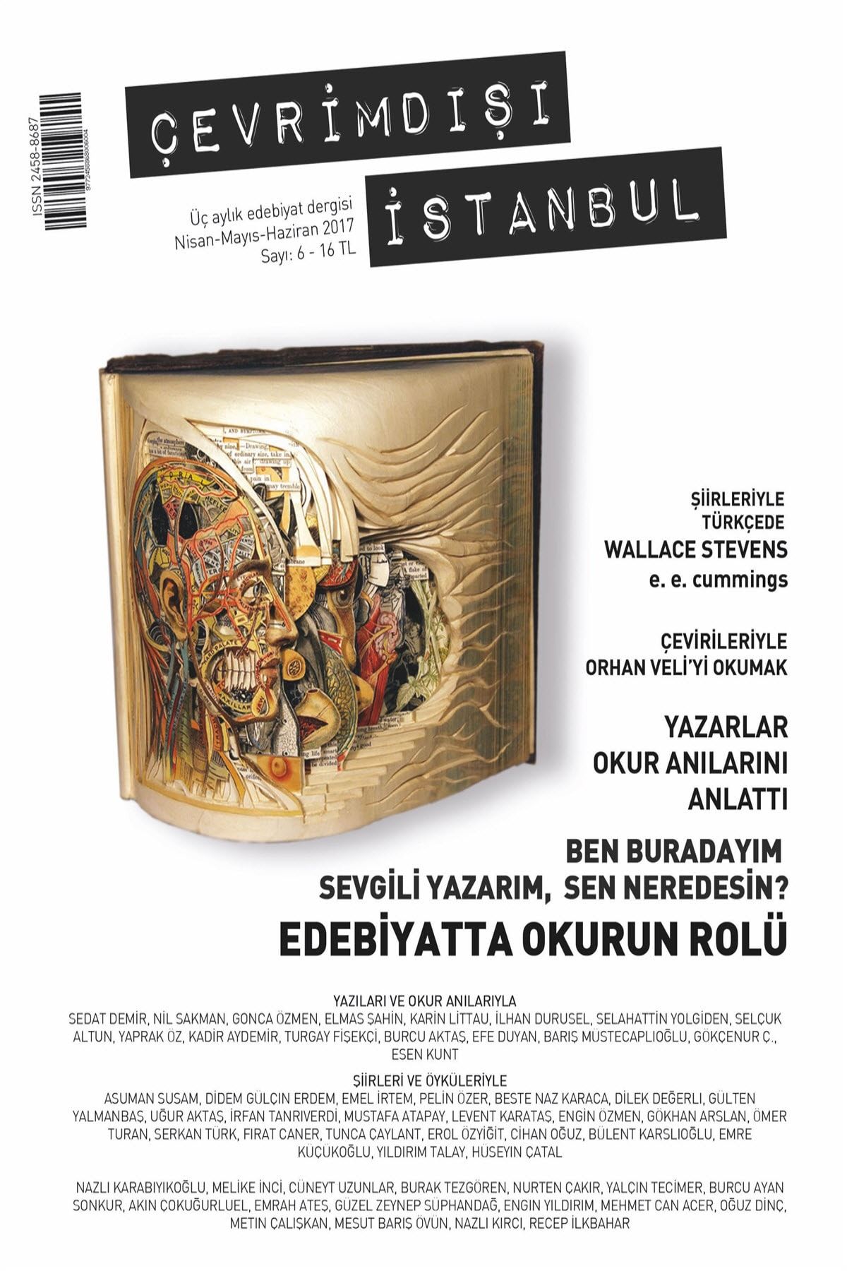 Delta Yayınları Çevrimdışı Istanbul Üç Aylık Edebiyat Dergisi Sayı : 6 Nisan - Ayıs - Haziran 2017 - Kolek