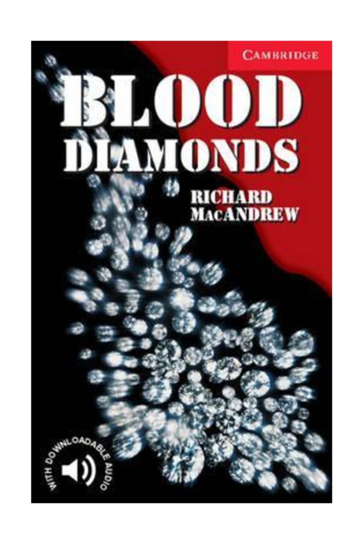 Cambridge University R Macandrew \ Blood Diamonds