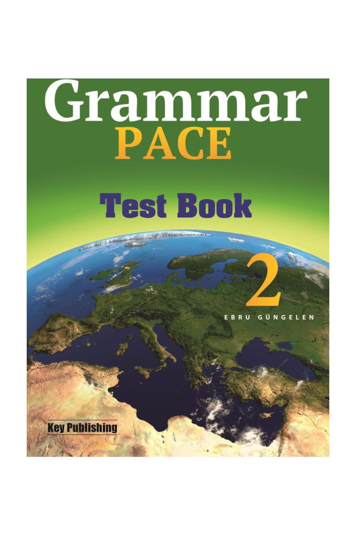 Genel Markalar Grammar Pace Test Book 2 - - Ebru Güngelen Kitabı