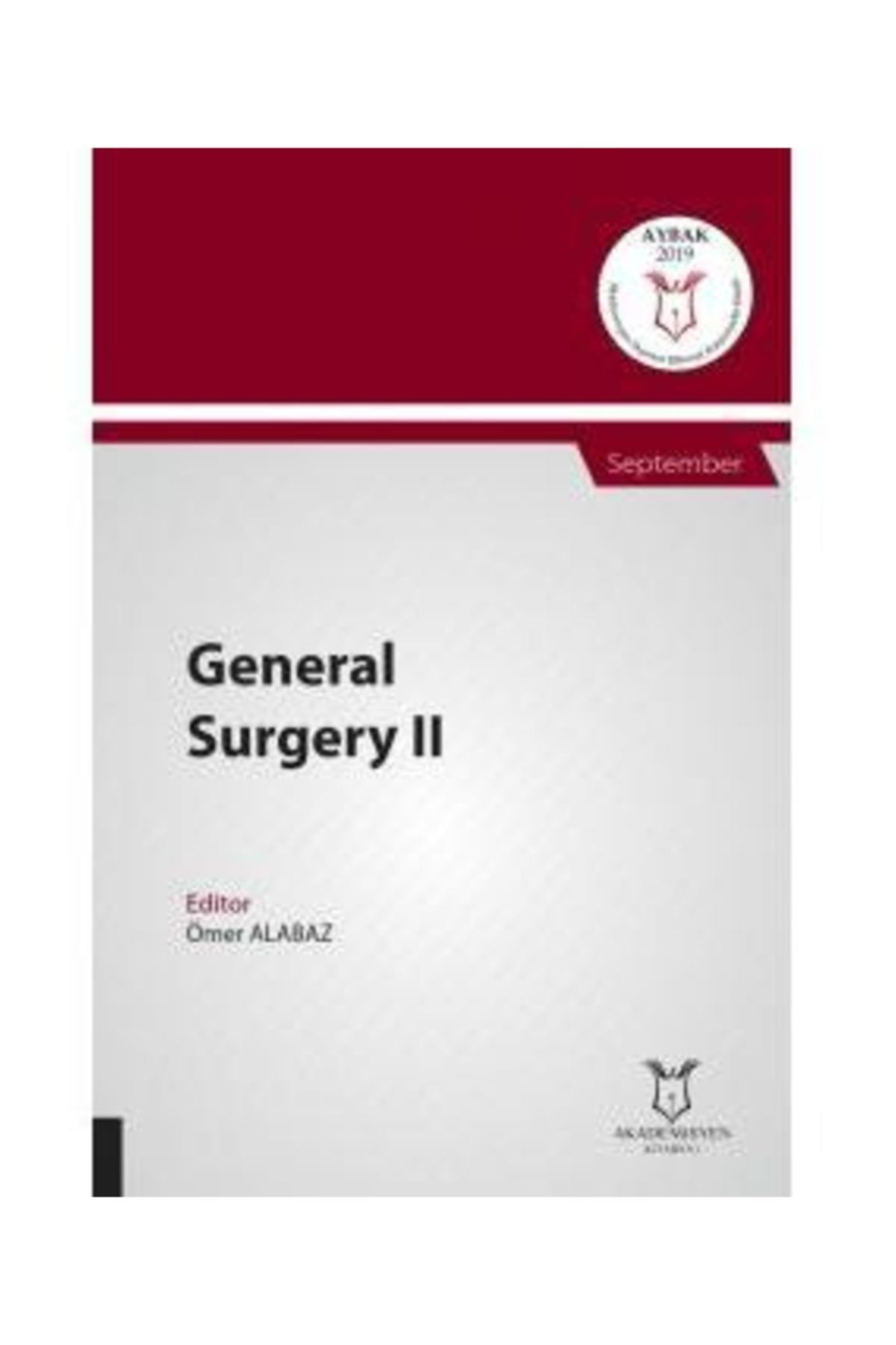 Dünya Tıp Kitabevi General Surgery Iı ( Aybak 2019 Eylül )