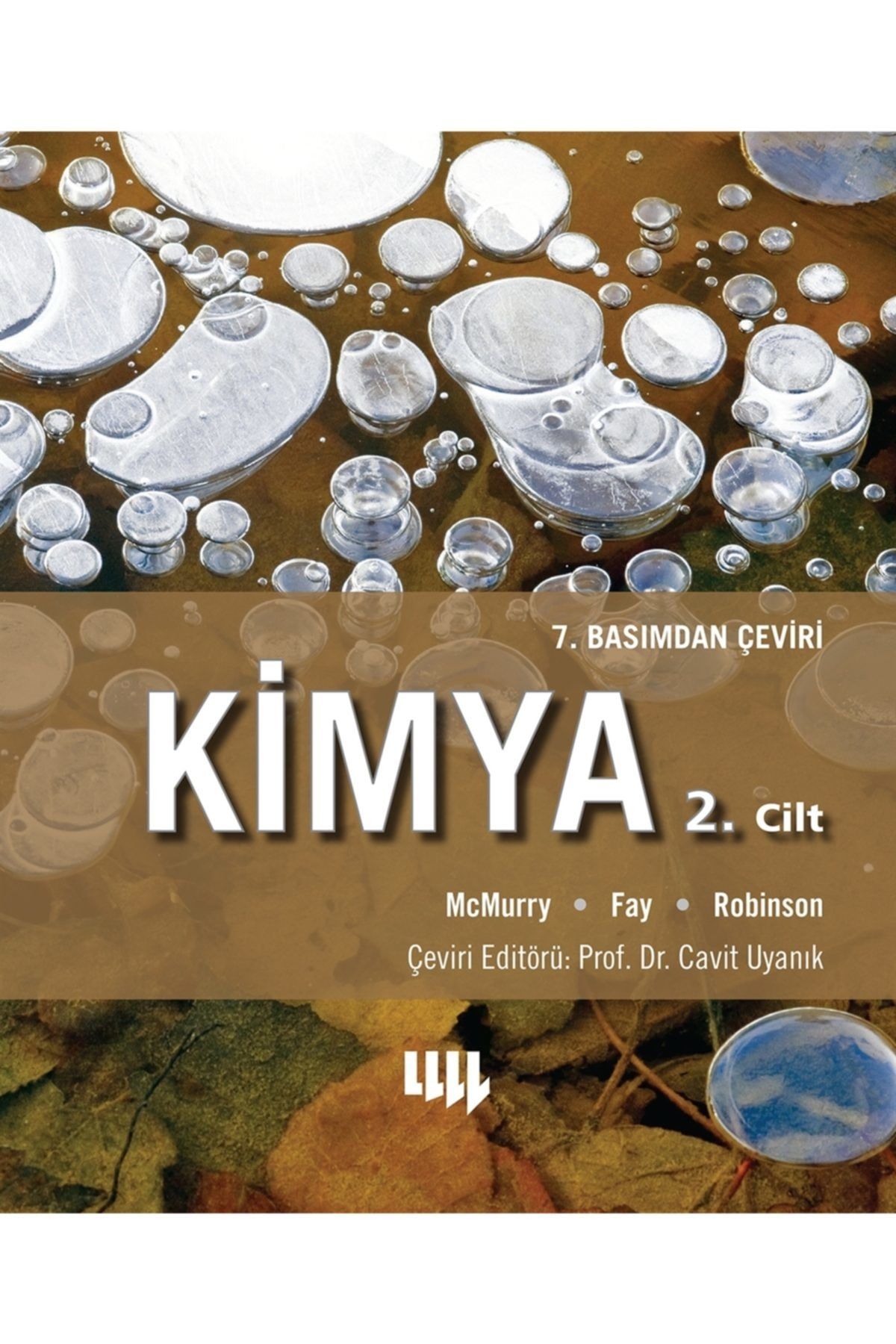 Literatür Yayınları Kimya 2. Cilt - Jill K. Robinson,John E. McMurry,Robert C. Fay