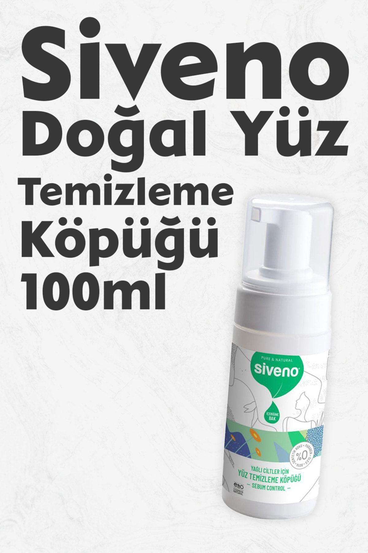 Siveno %100 Doğal Yüz Temizleme Köpüğü Yağlı Ciltler İçin Makyaj Siyah Nokta Sivilce Vegan 100 ml