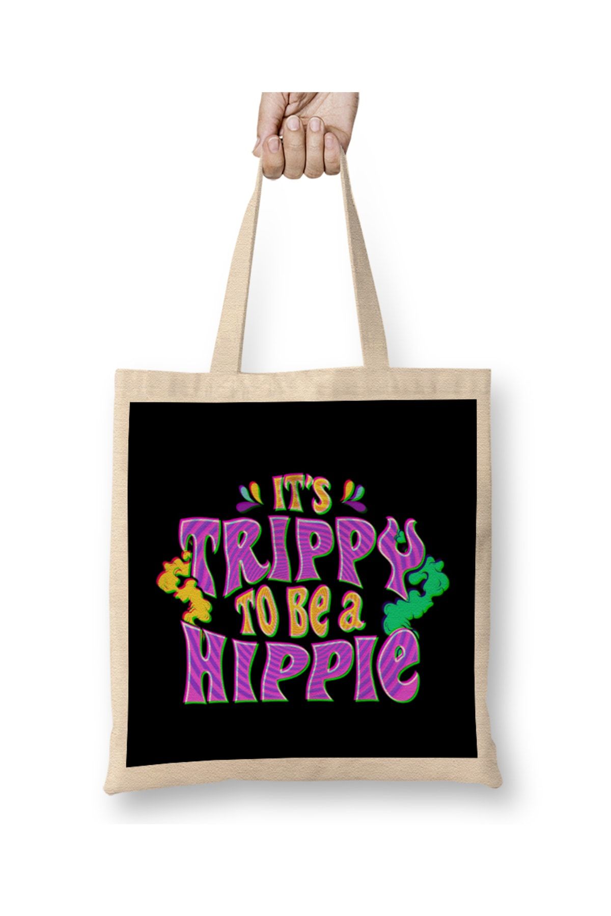 Baskı Dükkanı Cute It's Trippy To Be a Hippie Festival Hipster Bez Çanta Uzun Saplı