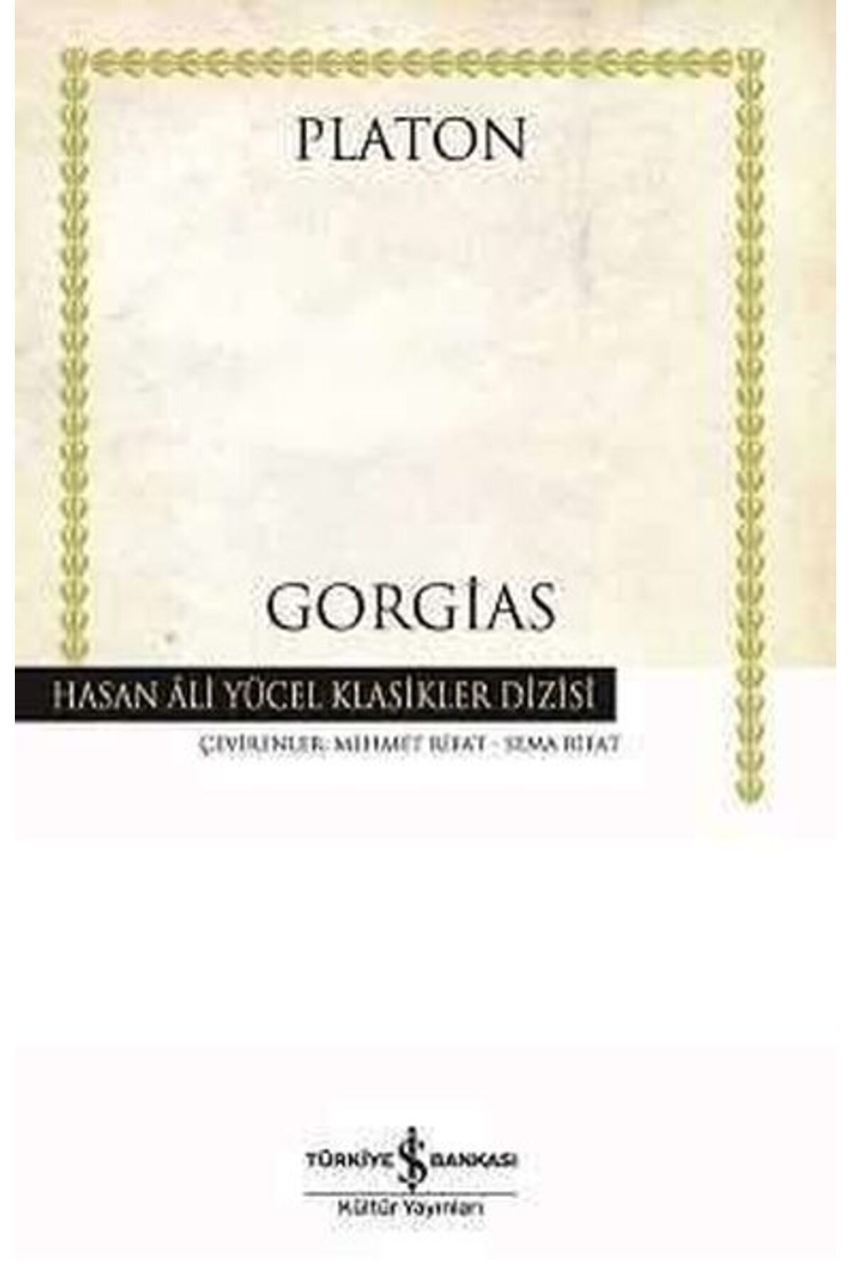 Türkiye İş Bankası Kültür Yayınları Gorgias - Hasan Ali Yücel Klasikleri (Ciltli)