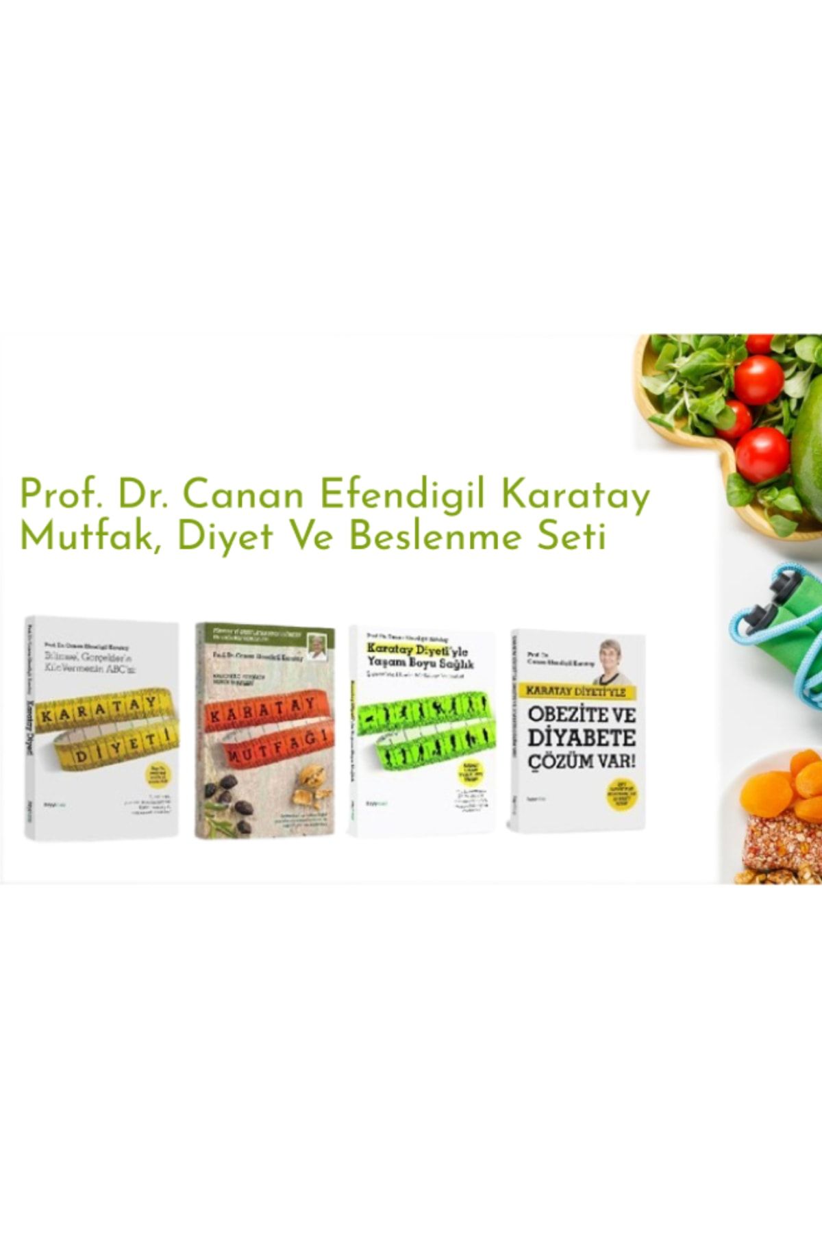 Hayykitap Prof. Dr. Canan Efendigil Karatay Mutfak, Diyet Ve Beslenme Seti 4'lü Set