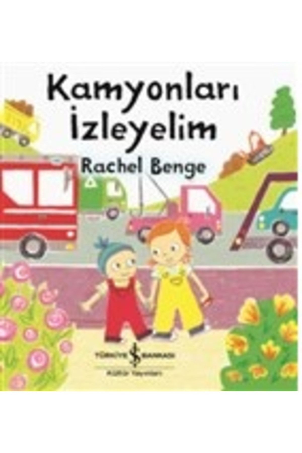 Türkiye İş Bankası Kültür Yayınları Kamyonları İzleyelim