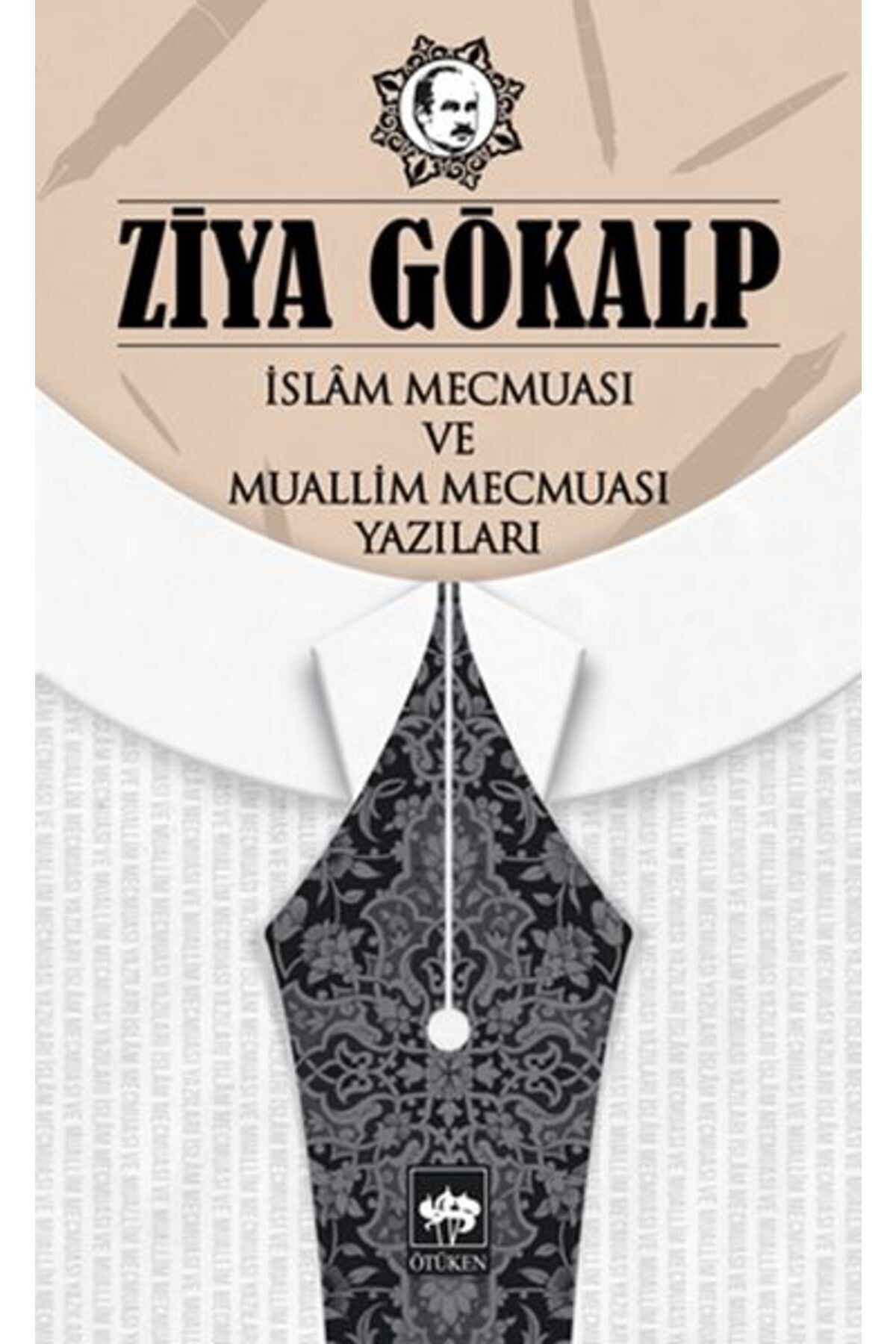 Ötüken Yayınları İslam Mecmuası ve Muallim Mecmuası Yazıları