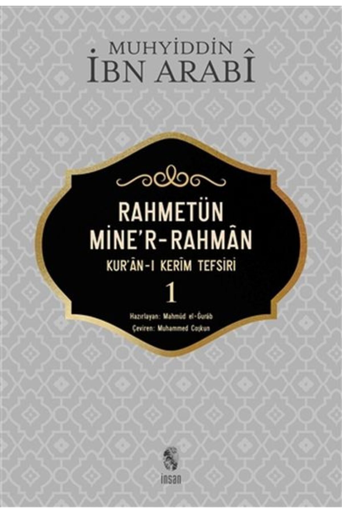 İnsan Yayınları Rahmetün Mine'r-Rahman (Kur'an-ı Kerim Tefsiri 1)