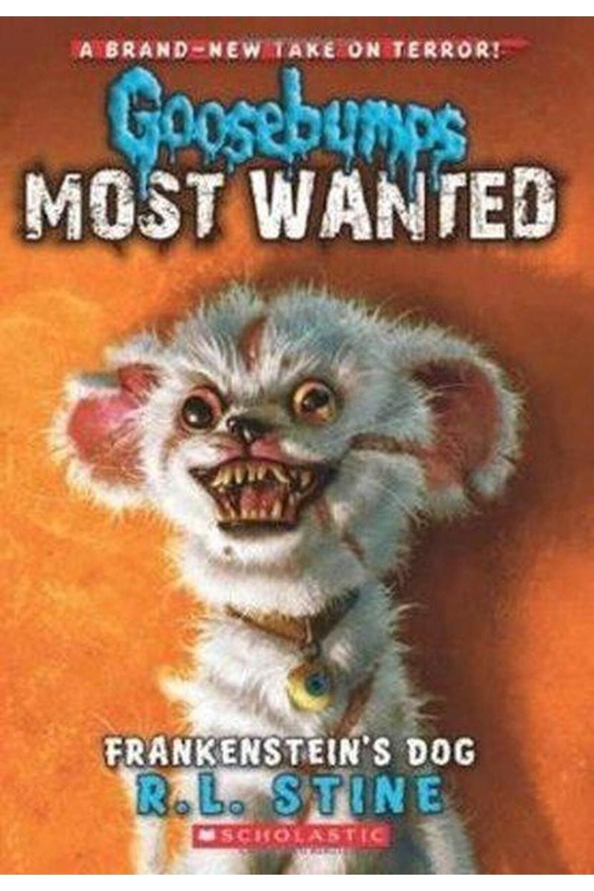 Scholastic Goosebumps Most Wanted 4: Frankenstein's Dog