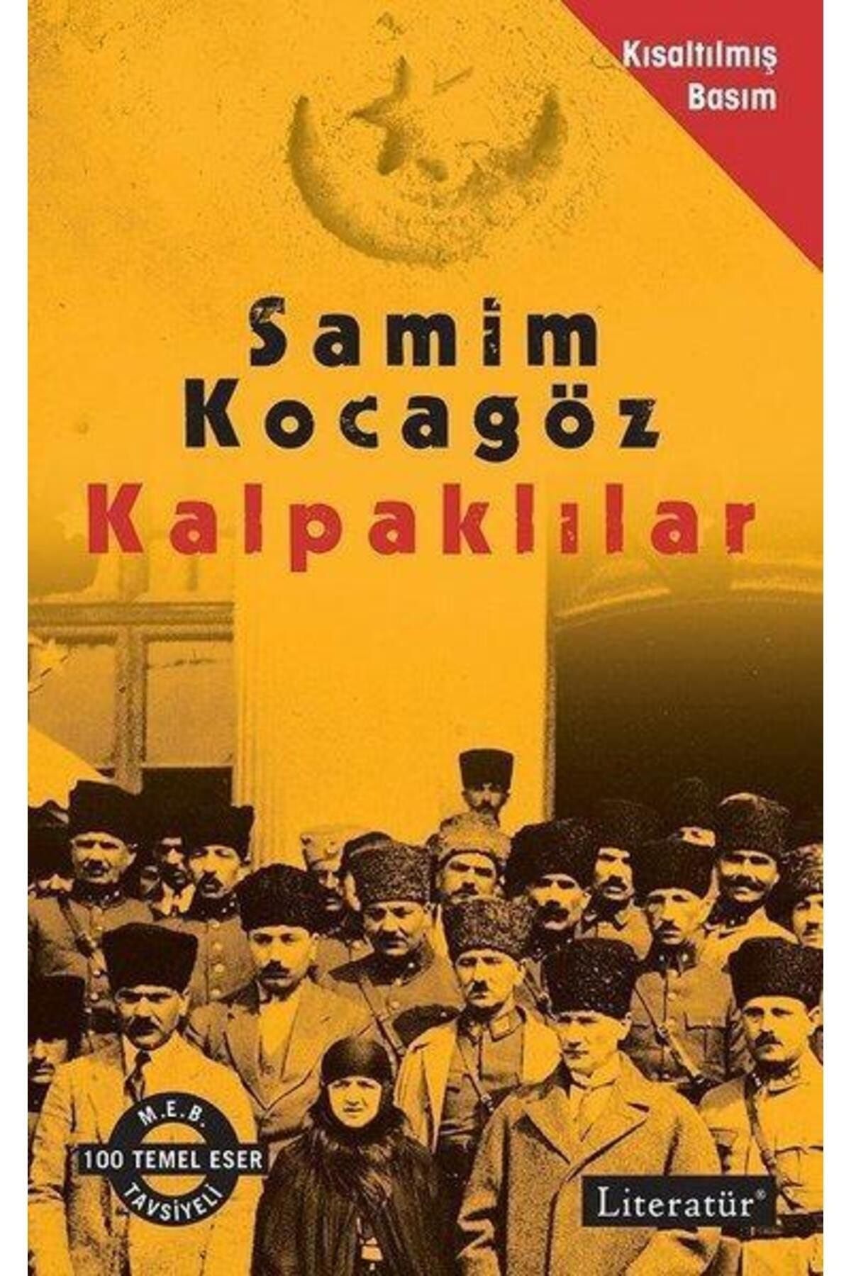 Literatür Yayınları KalpaklılarKısaltılmış Basım