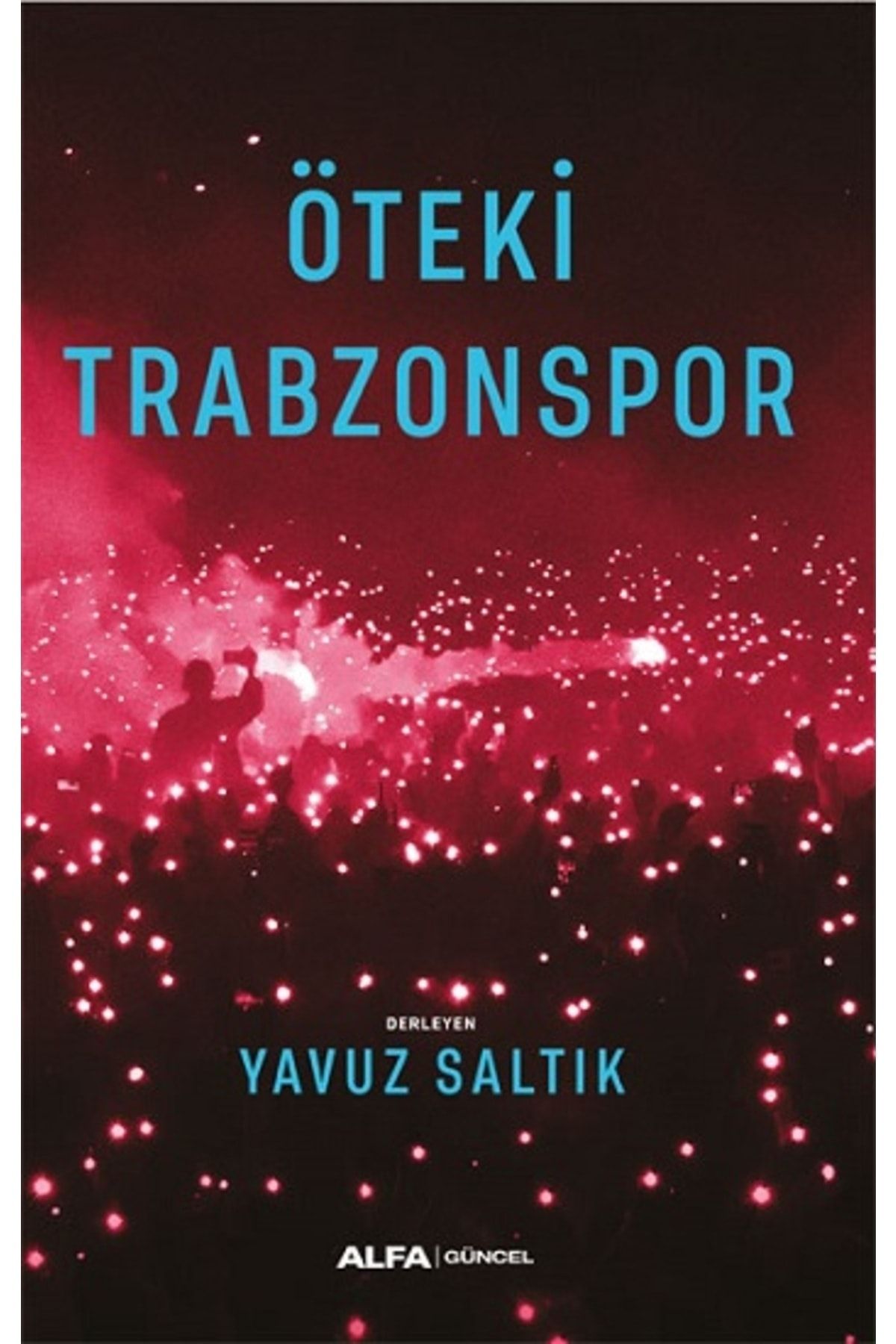 Alfa Yayınları Öteki Trabzonspor