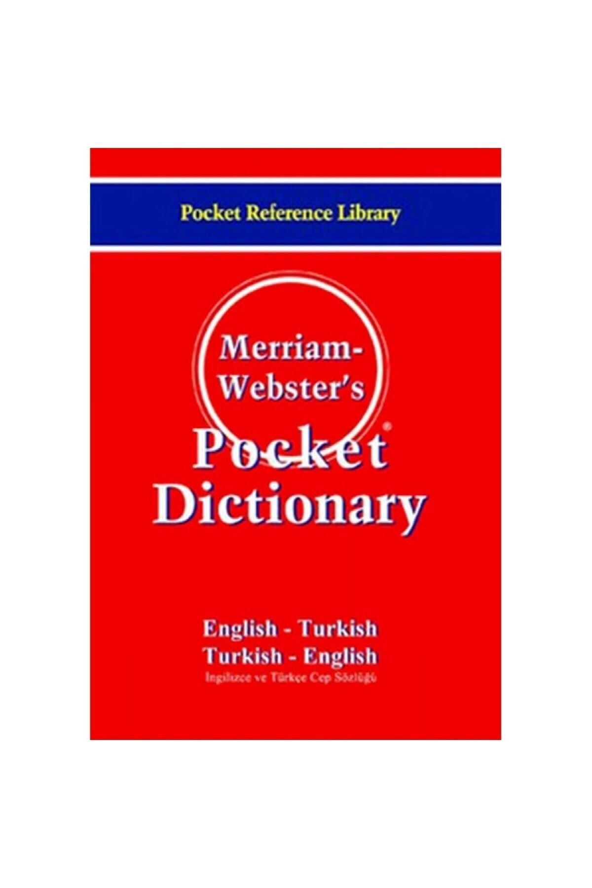 Bilge Kültür Sanat Merriam Webster's Pocket Dictionary English - Turkish/Turkish - English