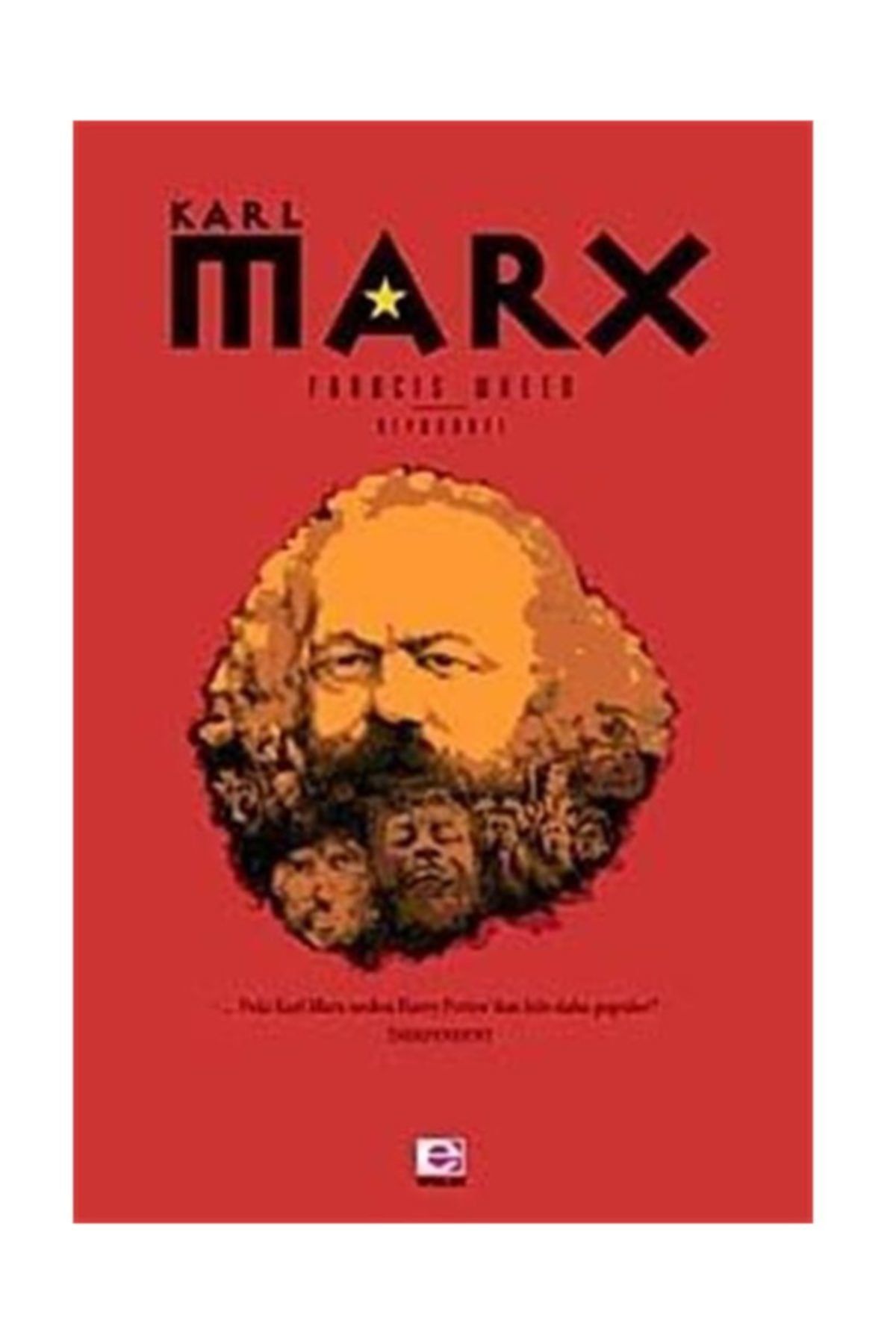 E yayınları Karl Marx