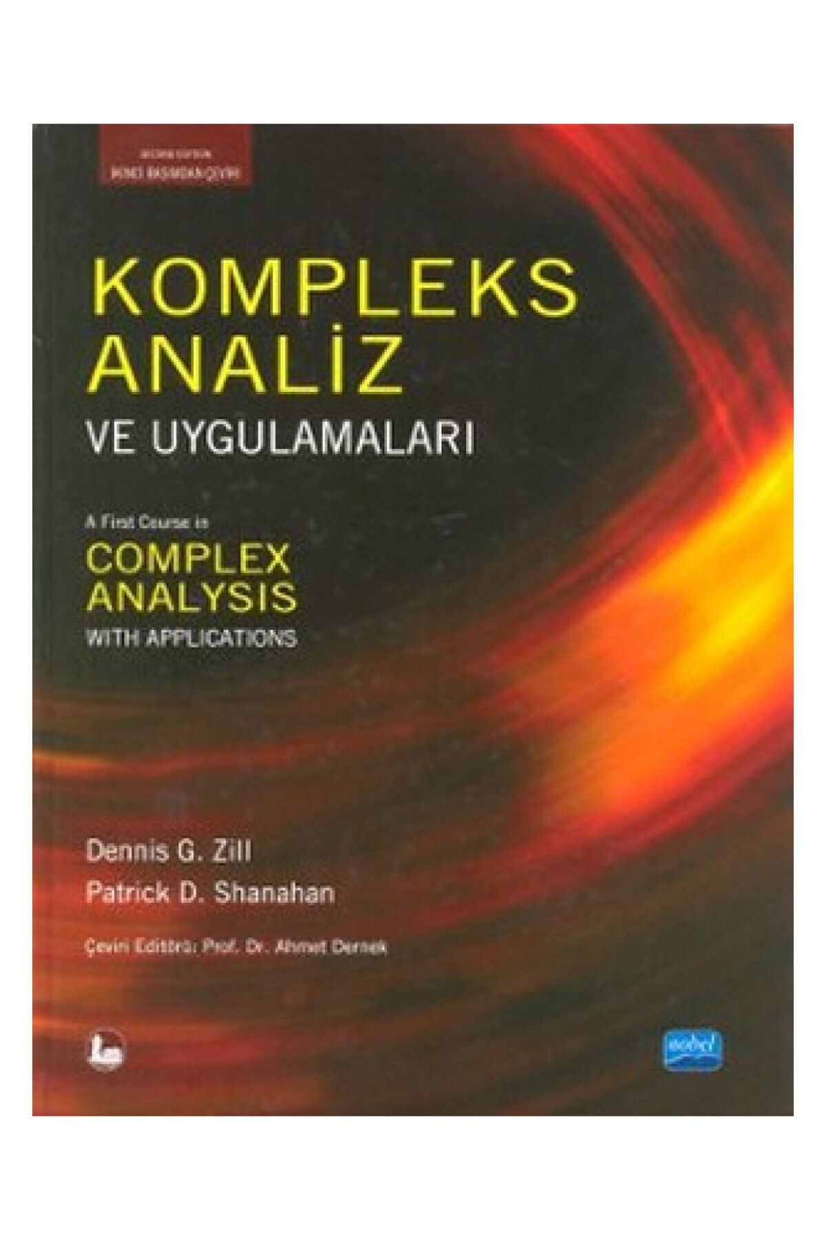 Nobel Akademik Yayıncılık Kompleks Analiz ve Uygulamaları - Dennis G. Zill,Patrick D. Shanahan