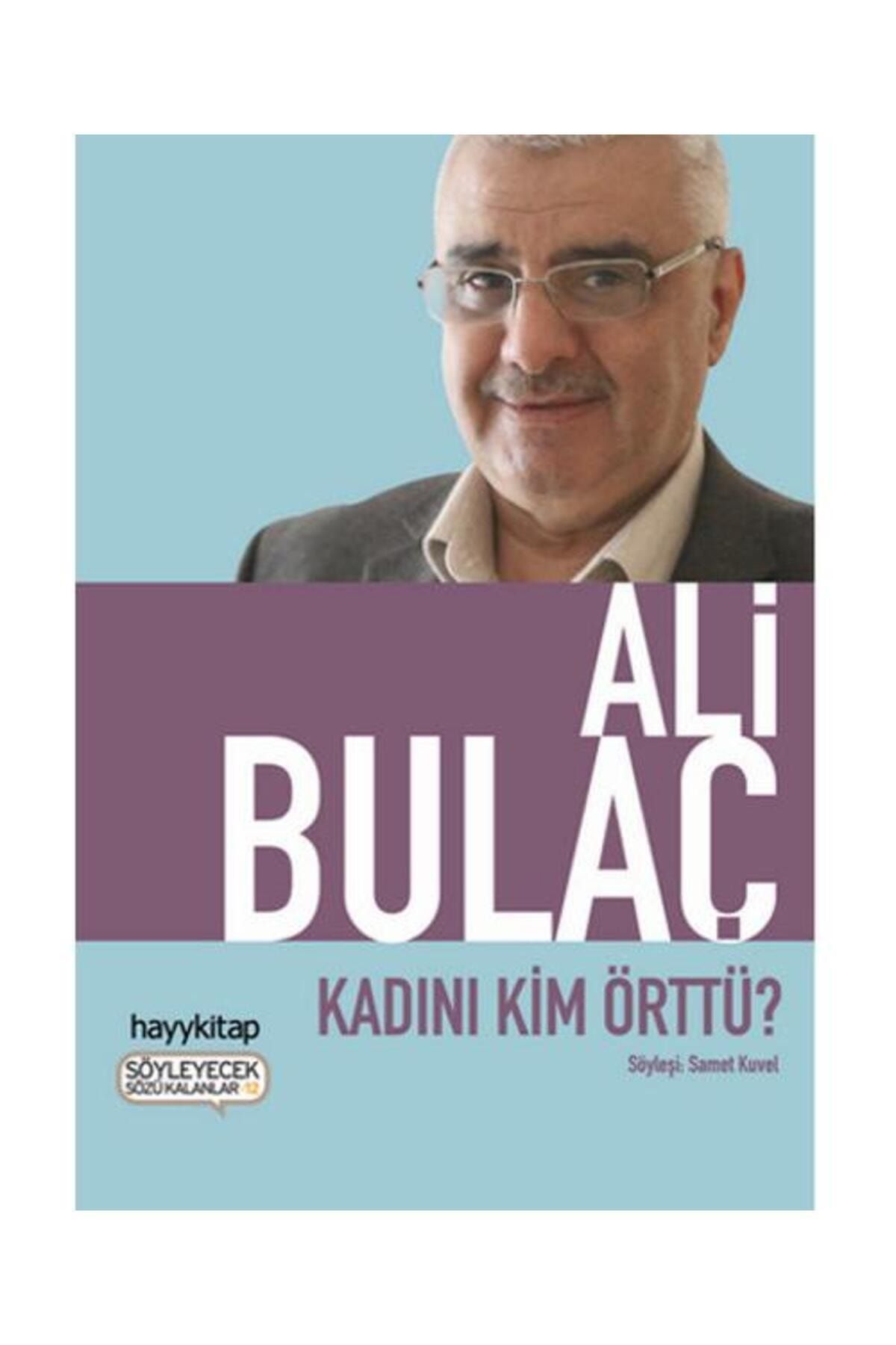 Hayykitap Kadını Kim Örttü?