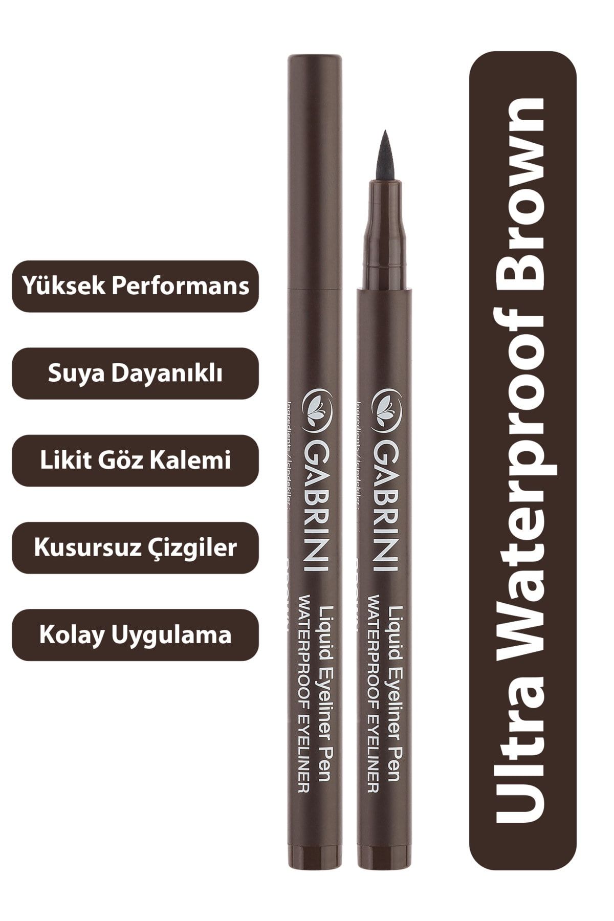 Gabrini Likit Kahverengi Eyeliner Liquid Eyeliner Pen