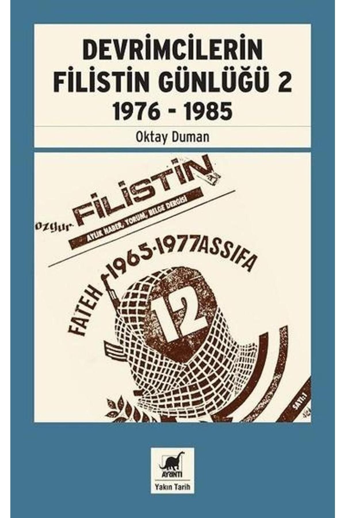 Ayrıntı Yayınları Devrimcilerin Filistin Günlüğü 2 (1976 - 1985)