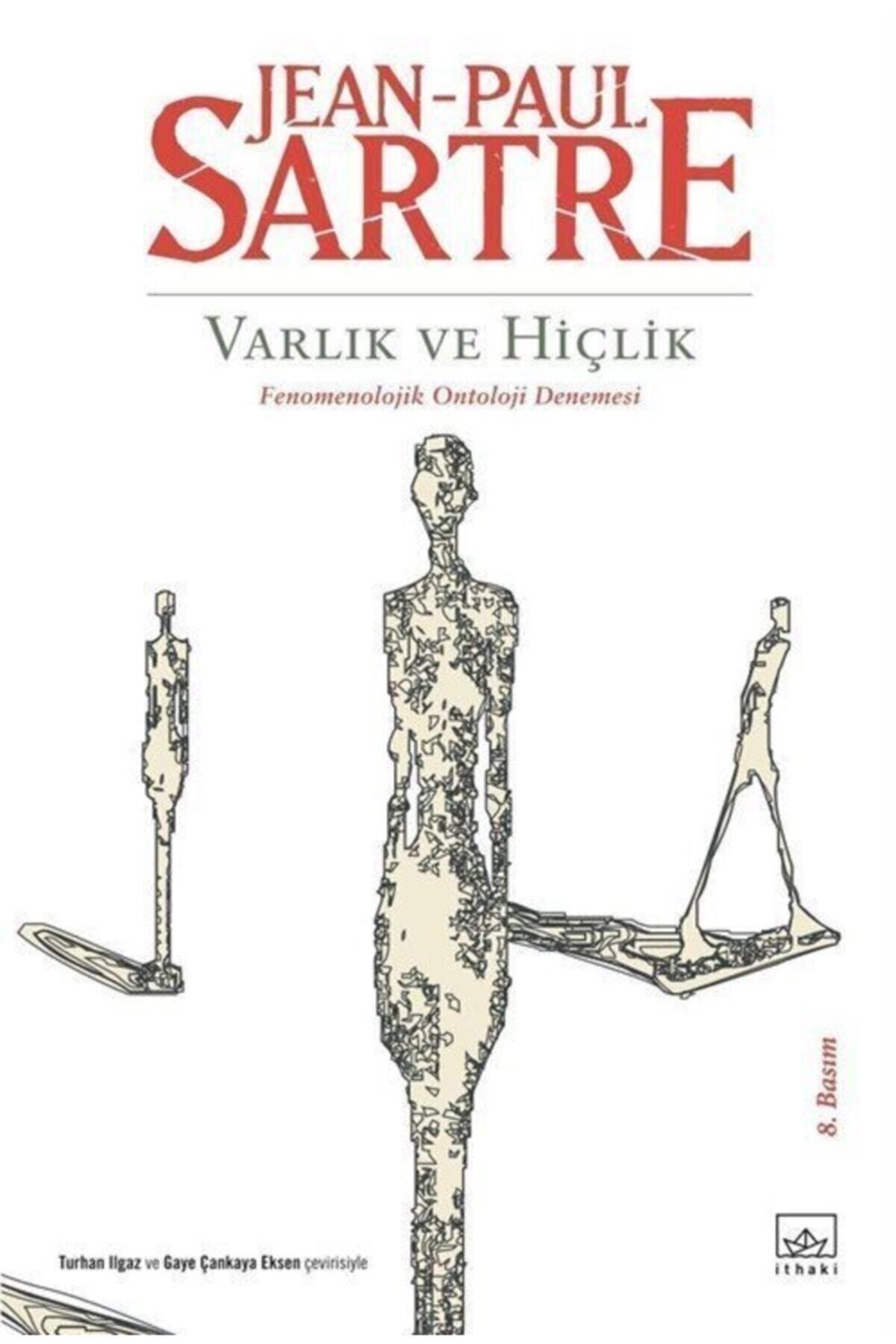 İthaki Yayınları Varlık Ve Hiçlik Jean Paul Sartre