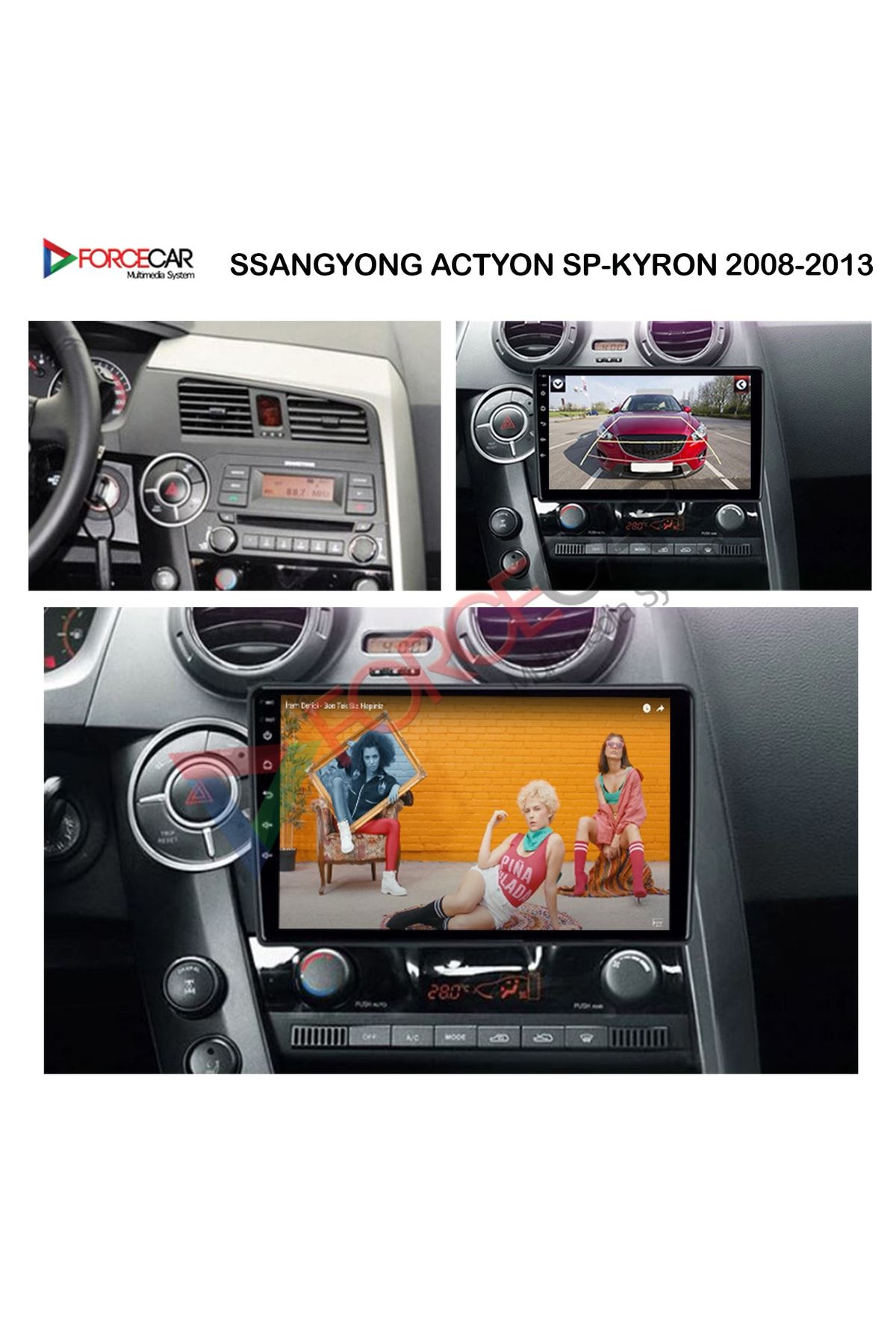 FORCECAR SANGYONG ACTYON SP- KYRON 2008-2013 ANDROİD MULTİMEDYA 2.32 KABLOSUZ CARPLAY