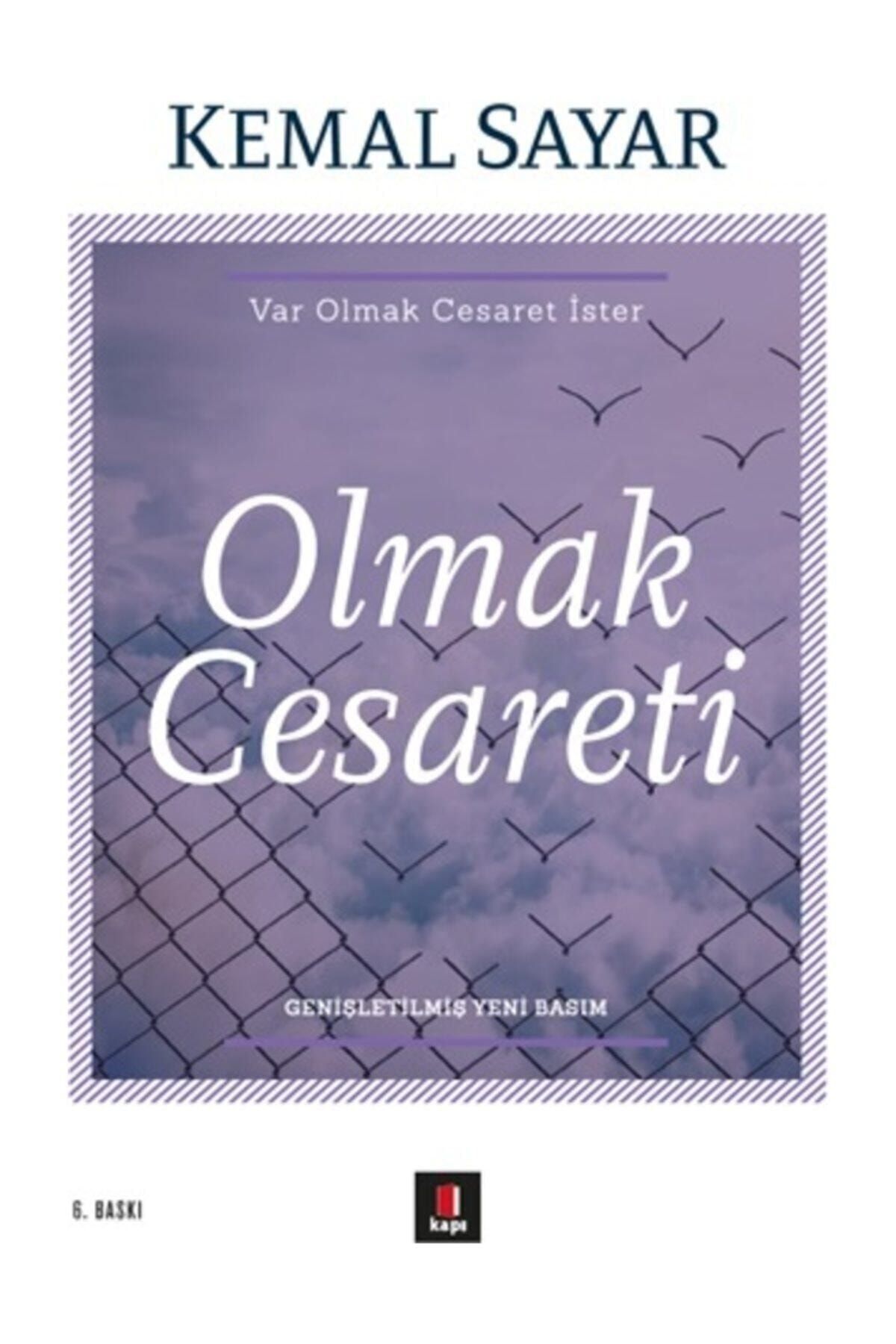 Kapı Yayınları Olmak Cesareti