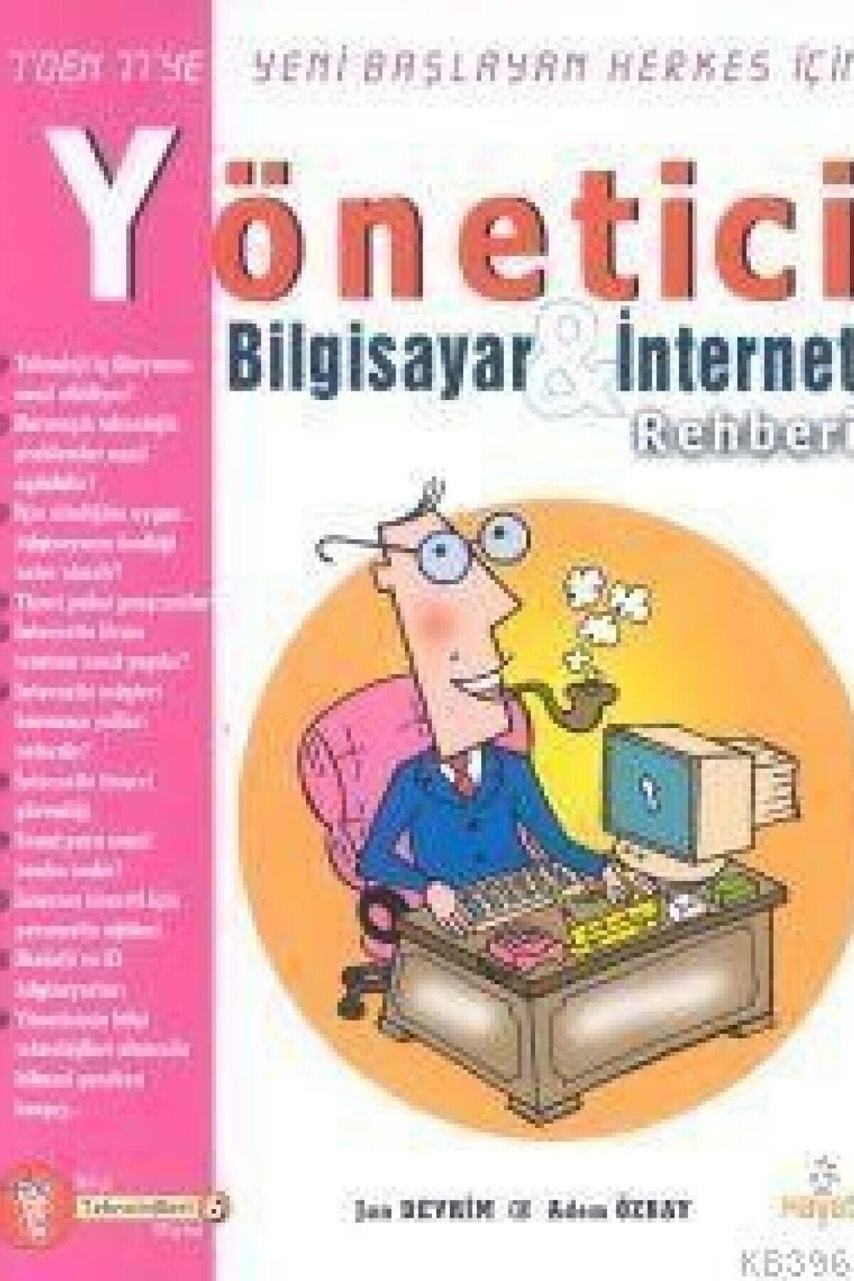 Hayat Yönetici Bilgisayar & Internet Rehberi